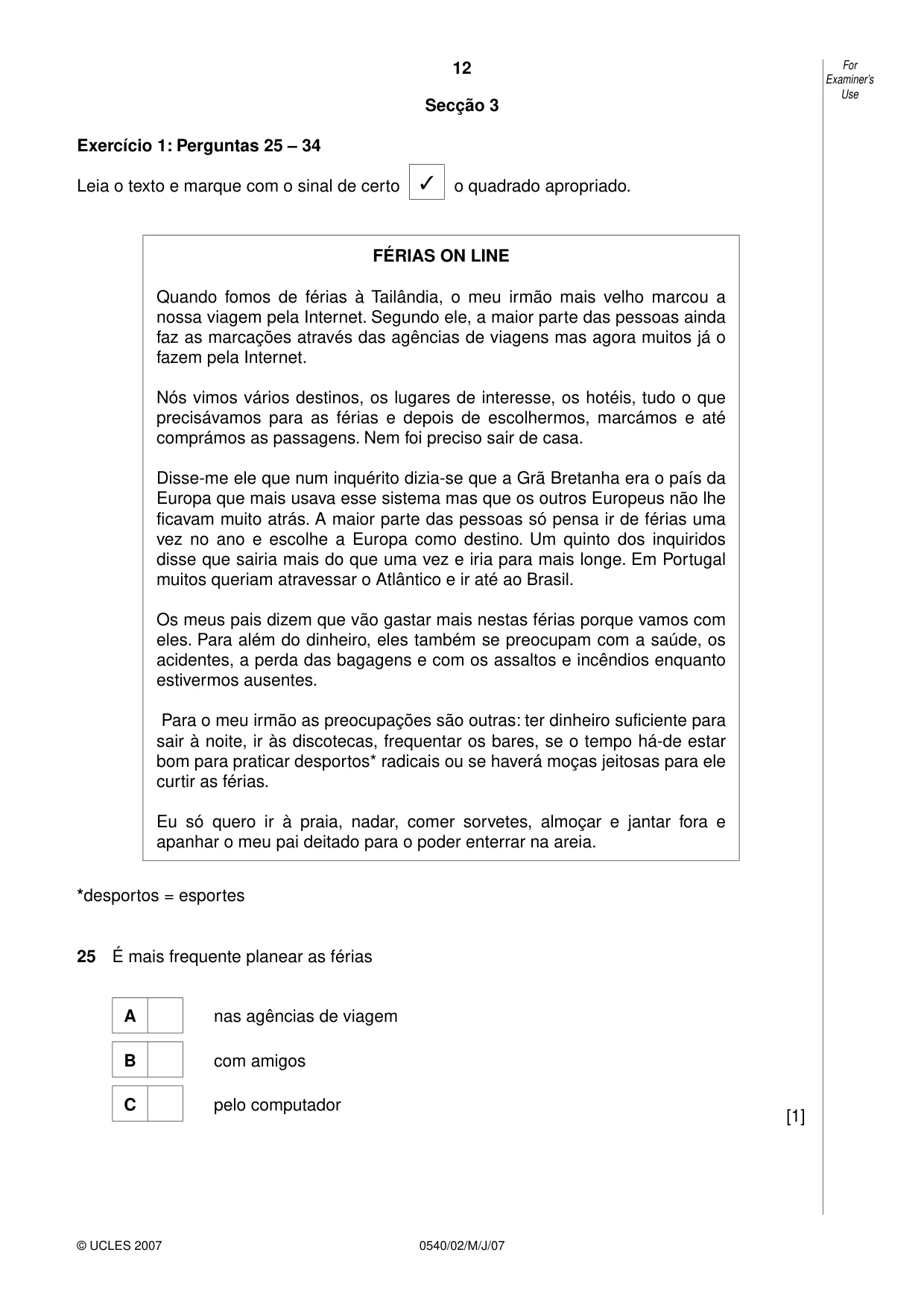 Cambridge IGCSE Portuguese - Foreign Language 0540 2007 May/June Paper 2 · Variant 1 question paper, page 12 of 20