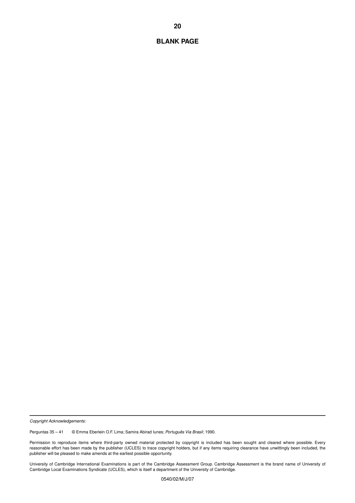 Cambridge IGCSE Portuguese - Foreign Language 0540 2007 May/June Paper 2 · Variant 1 question paper, page 20 of 20