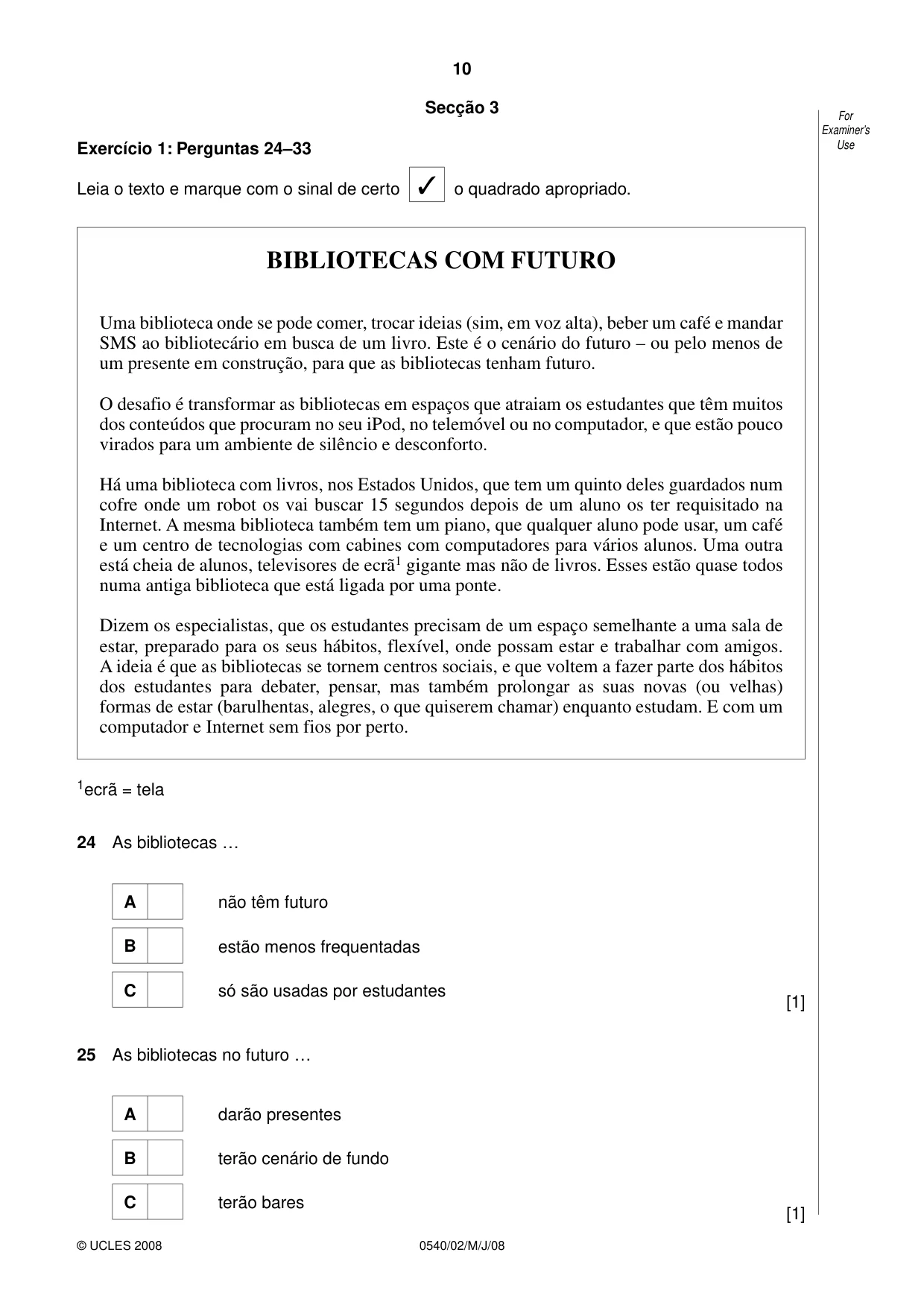 Cambridge IGCSE Portuguese - Foreign Language 0540 2008 May/June Paper 2 · Variant 1 question paper, page 10 of 16