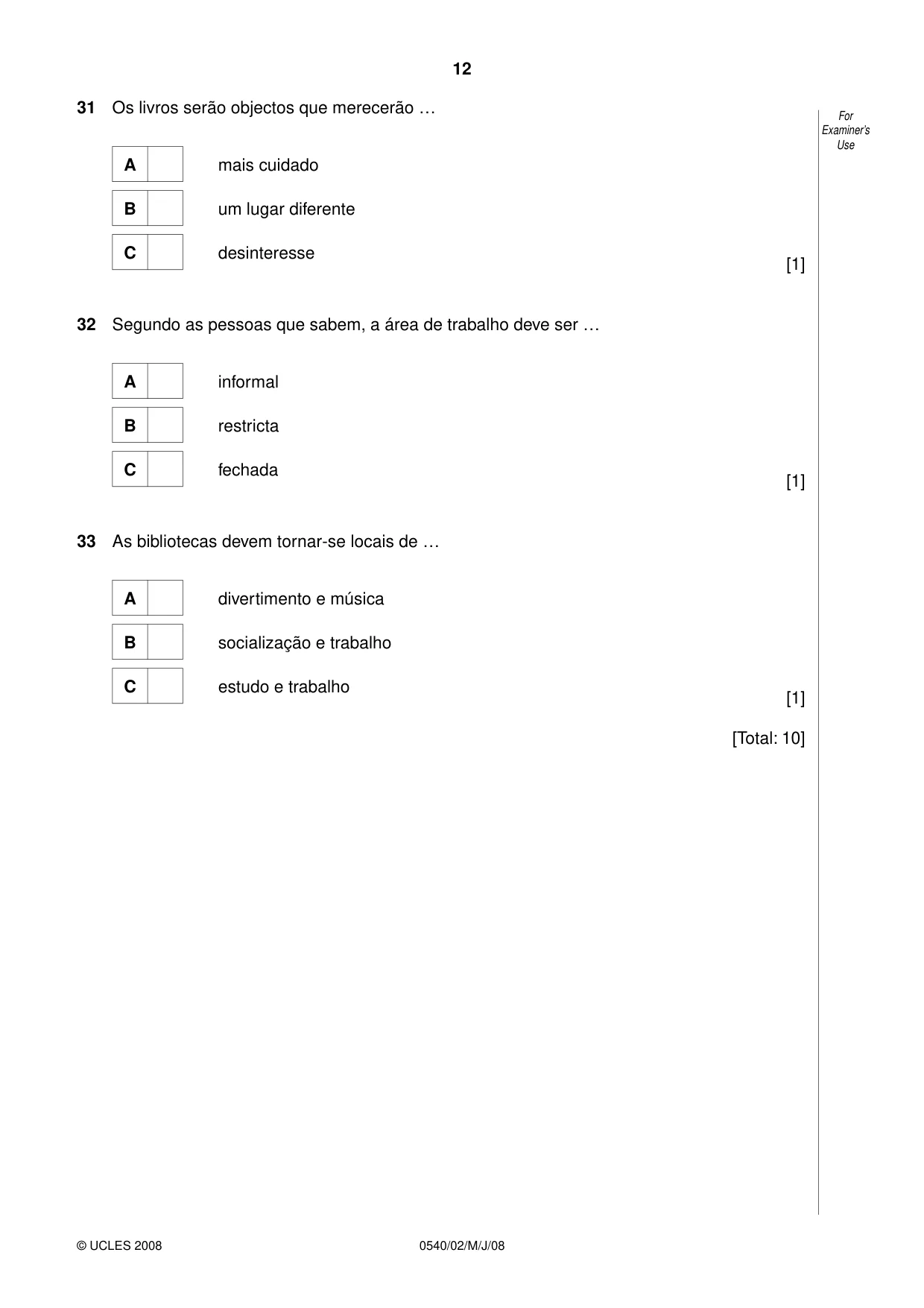Cambridge IGCSE Portuguese - Foreign Language 0540 2008 May/June Paper 2 · Variant 1 question paper, page 12 of 16