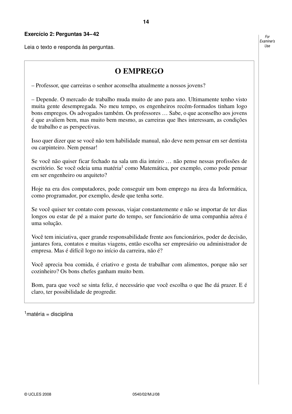 Cambridge IGCSE Portuguese - Foreign Language 0540 2008 May/June Paper 2 · Variant 1 question paper, page 14 of 16