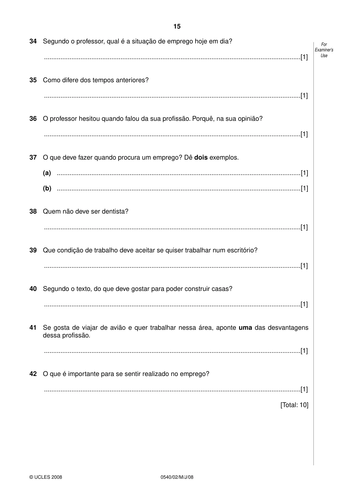 Cambridge IGCSE Portuguese - Foreign Language 0540 2008 May/June Paper 2 · Variant 1 question paper, page 15 of 16
