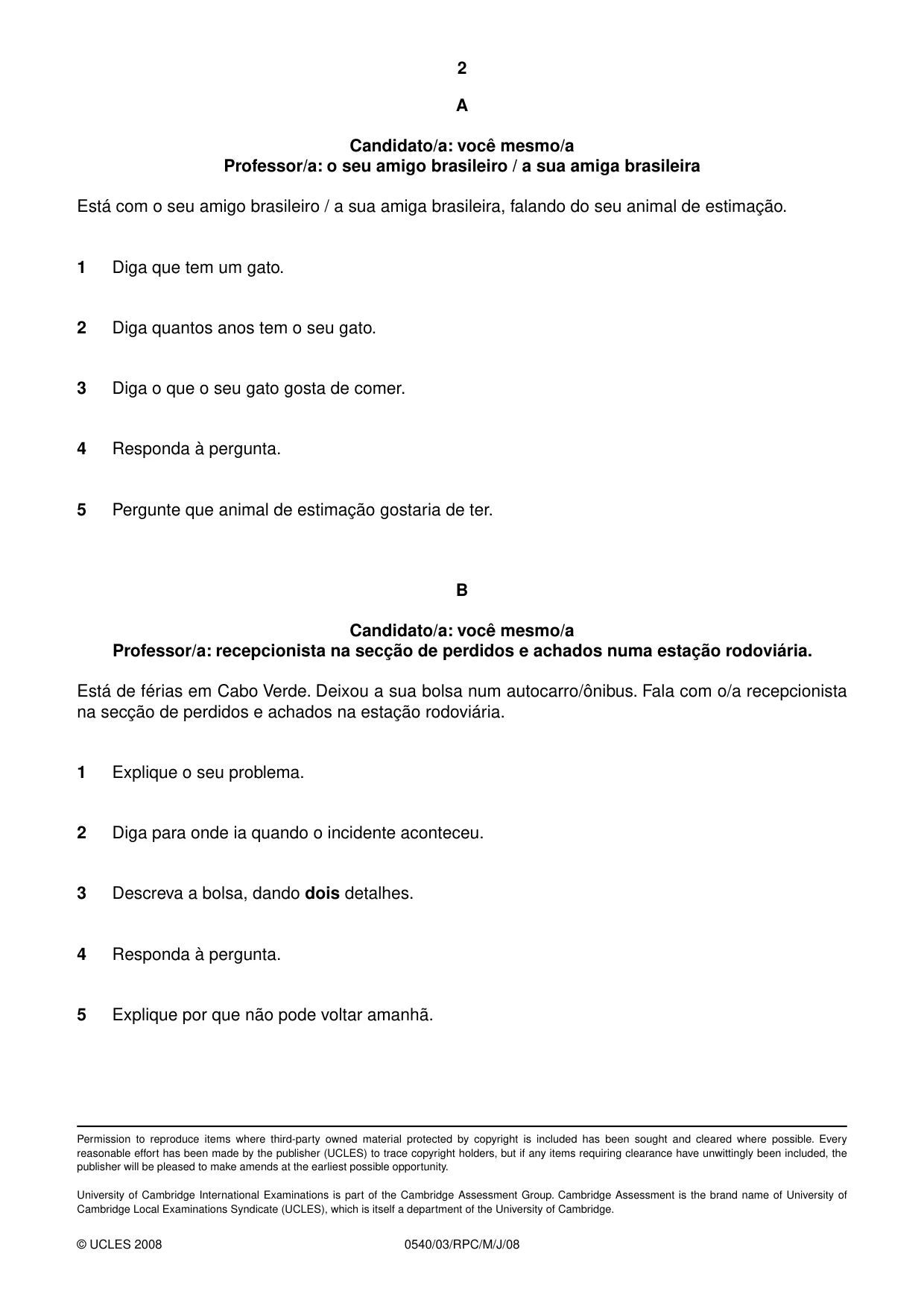 Cambridge IGCSE Portuguese - Foreign Language 0540 2008 May/June Paper 3 · Variant 1 question paper, page 18 of 18