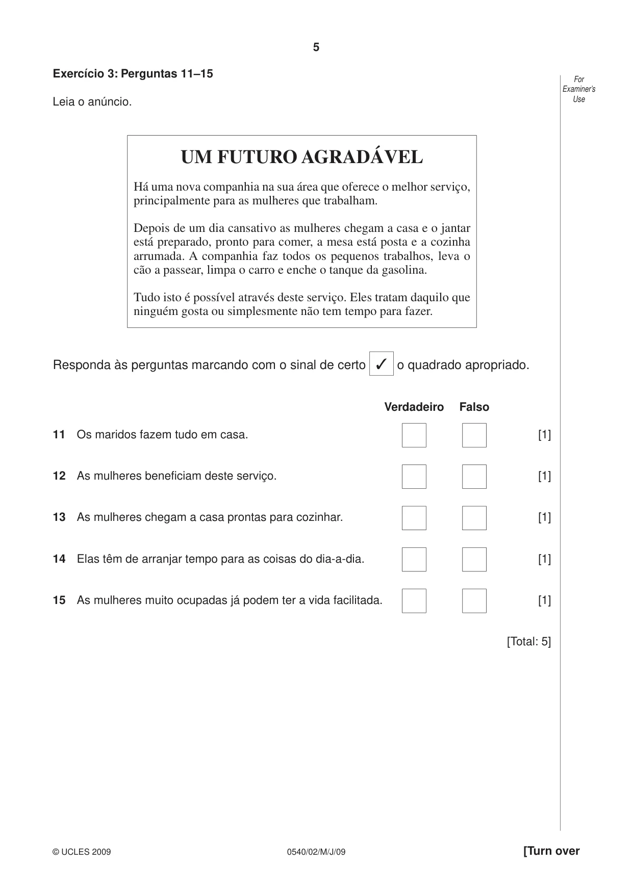 Cambridge IGCSE Portuguese - Foreign Language 0540 2009 May/June Paper 2 · Variant 1 question paper, page 5 of 16