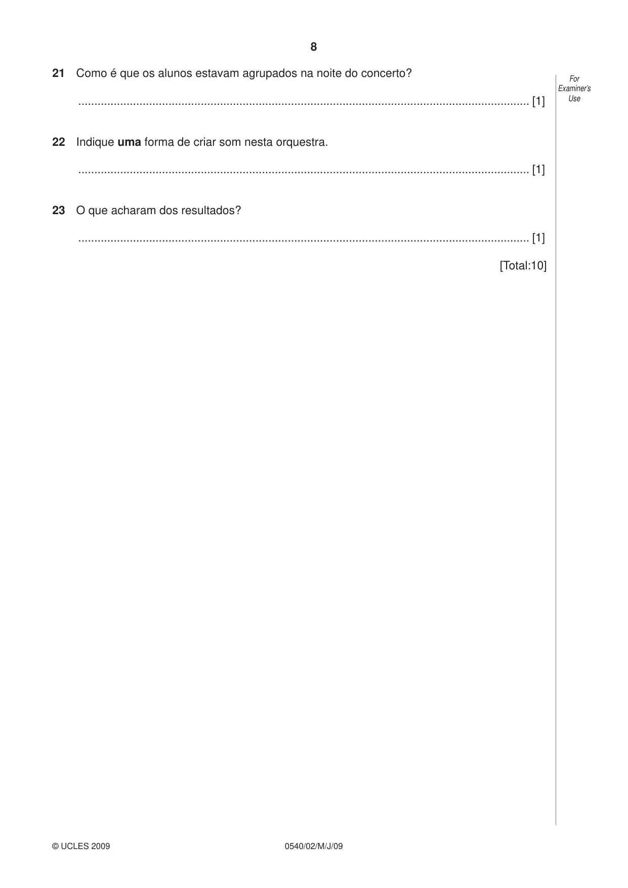 Cambridge IGCSE Portuguese - Foreign Language 0540 2009 May/June Paper 2 · Variant 1 question paper, page 8 of 16