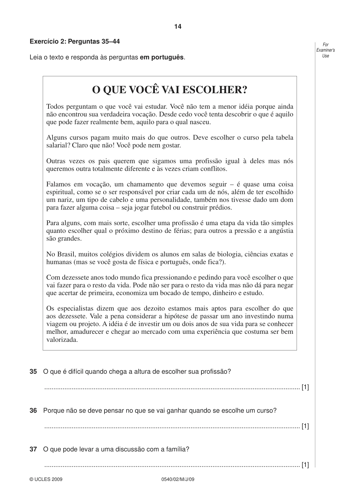 Cambridge IGCSE Portuguese - Foreign Language 0540 2009 May/June Paper 2 · Variant 1 question paper, page 14 of 16