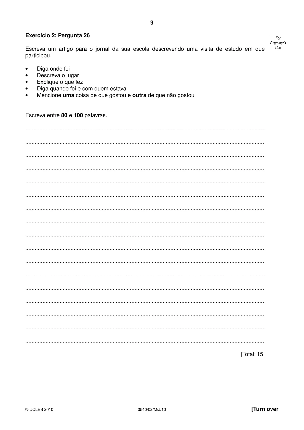 Cambridge IGCSE Portuguese - Foreign Language 0540 2010 May/June Paper 2 · Variant 1 question paper, page 9 of 16