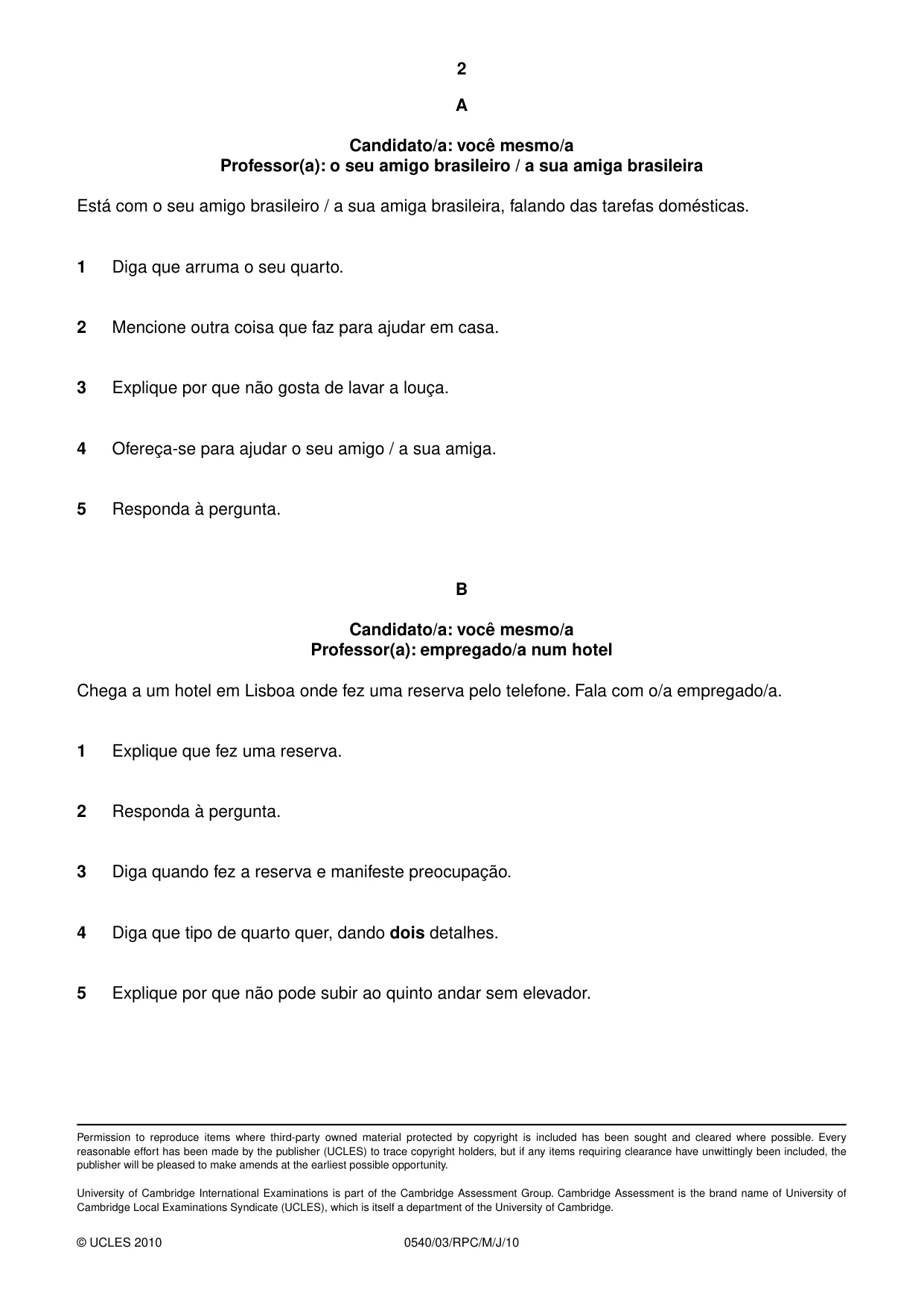 Cambridge IGCSE Portuguese - Foreign Language 0540 2010 May/June Paper 3 · Variant 1 question paper, page 2 of 18