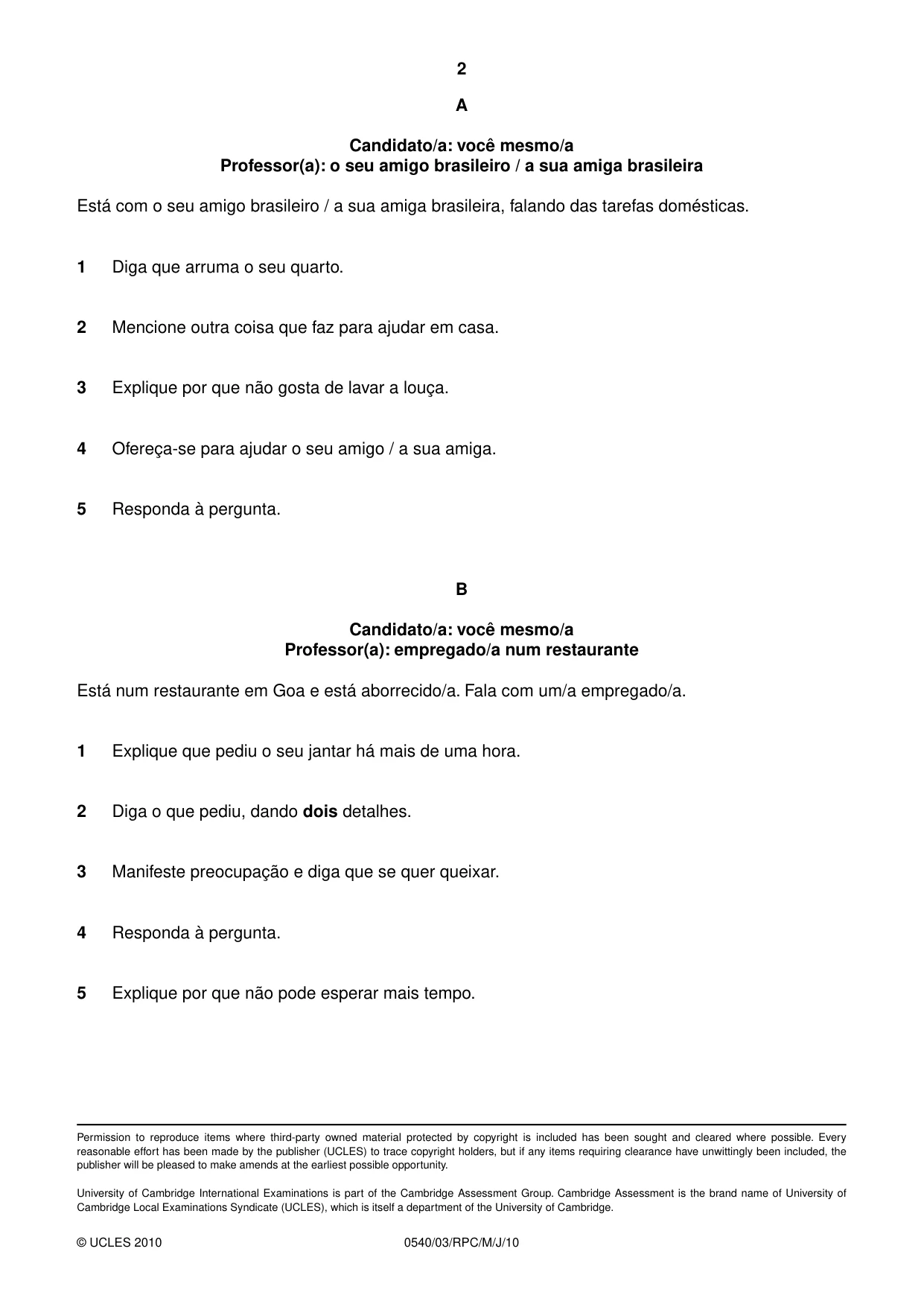 Cambridge IGCSE Portuguese - Foreign Language 0540 2010 May/June Paper 3 · Variant 1 question paper, page 6 of 18