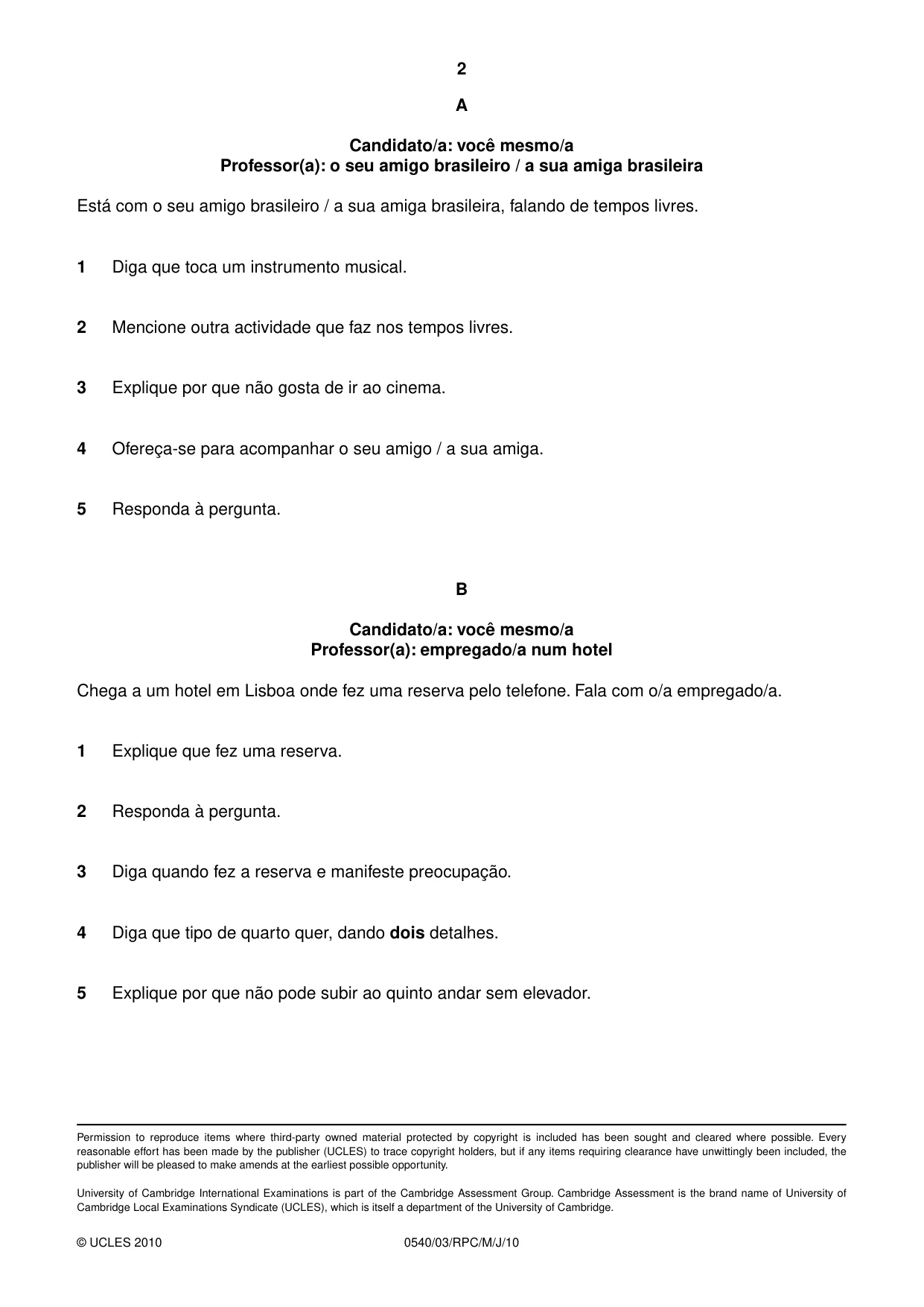 Cambridge IGCSE Portuguese - Foreign Language 0540 2010 May/June Paper 3 · Variant 1 question paper, page 8 of 18
