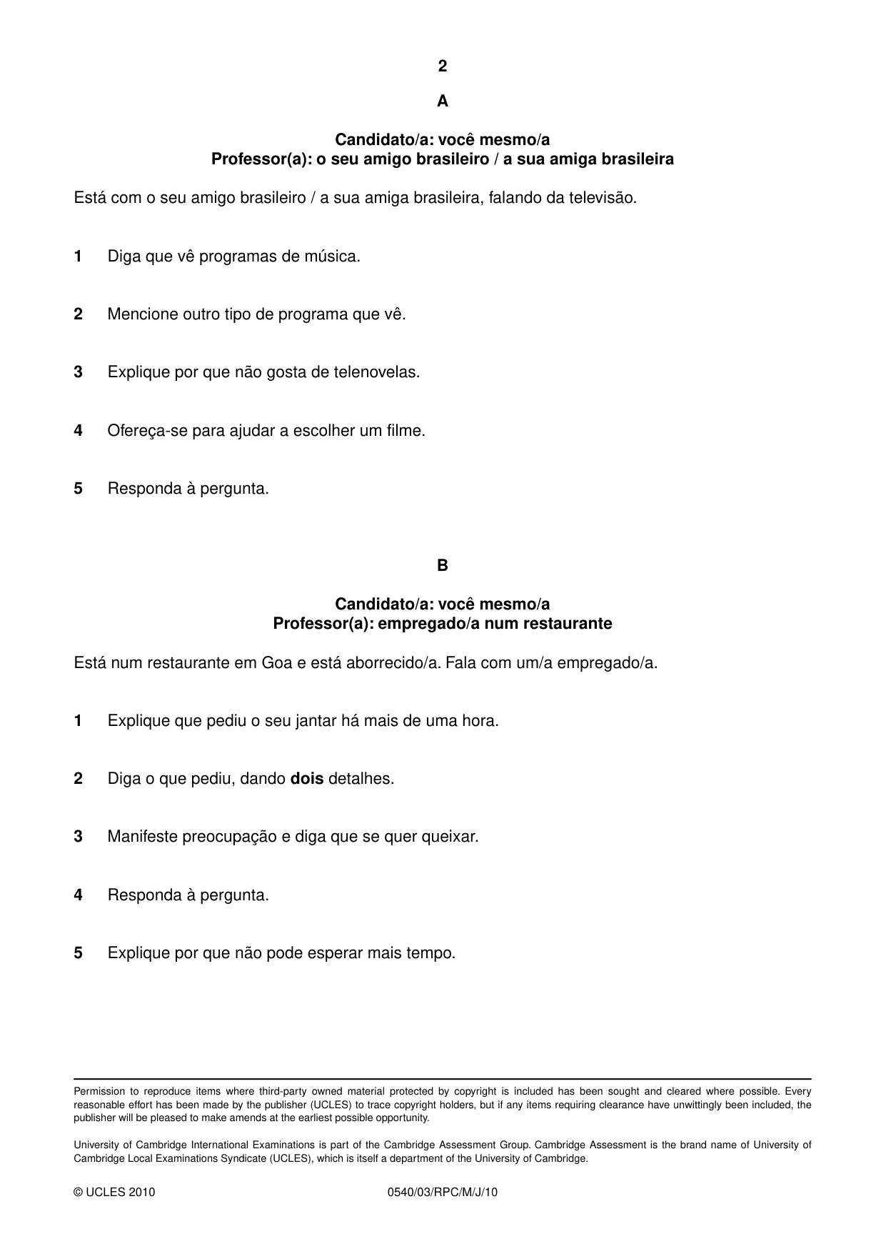 Cambridge IGCSE Portuguese - Foreign Language 0540 2010 May/June Paper 3 · Variant 1 question paper, page 18 of 18