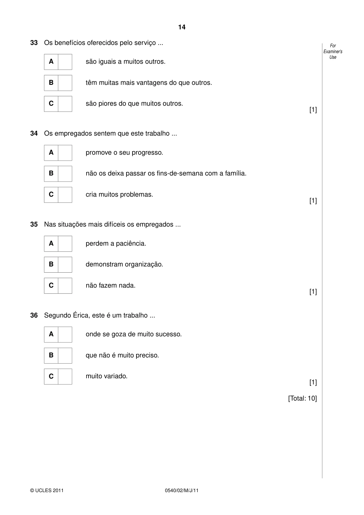 Cambridge IGCSE Portuguese - Foreign Language 0540 2011 May/June Paper 2 · Variant 1 question paper, page 14 of 20