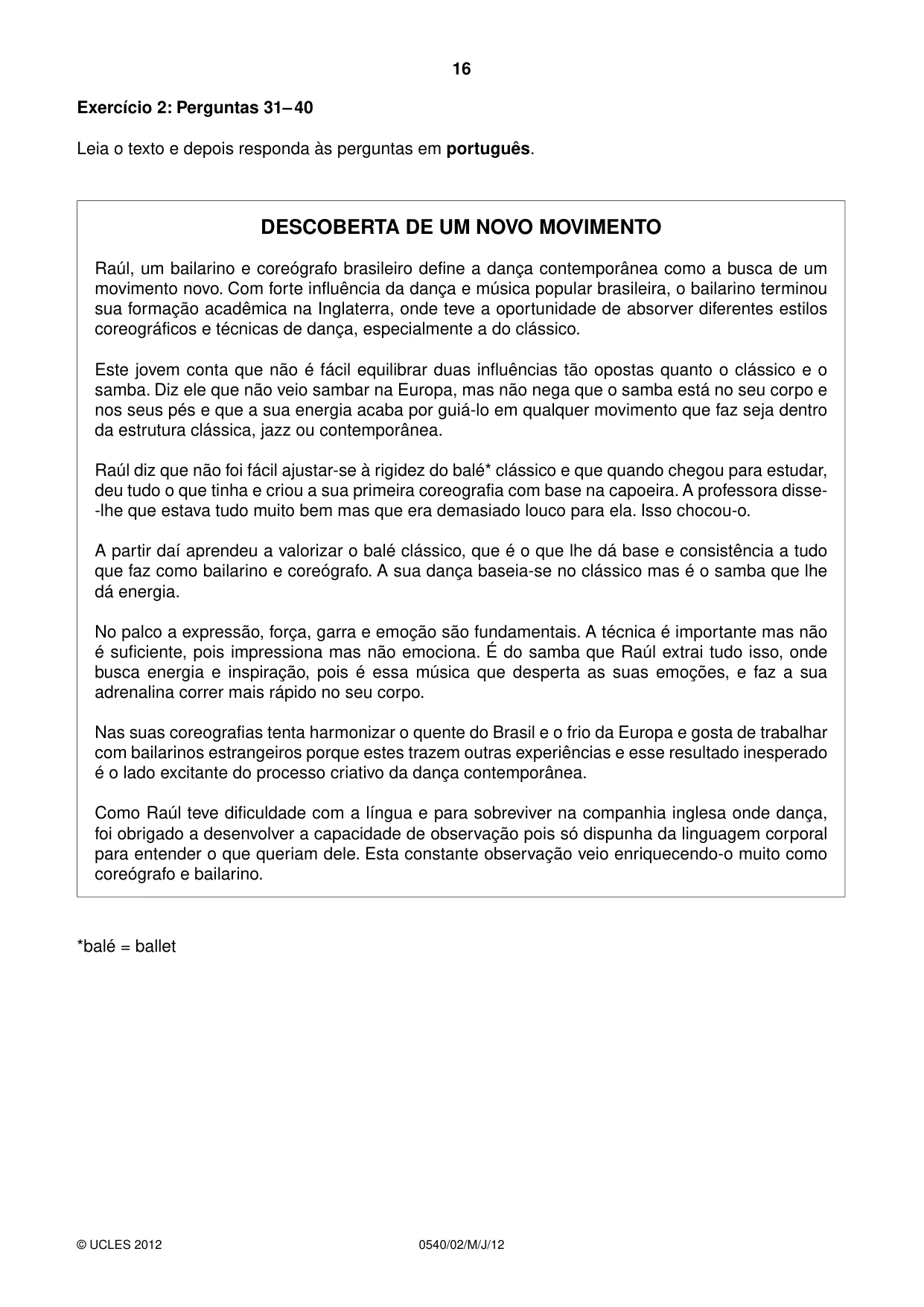 Cambridge IGCSE Portuguese - Foreign Language 0540 2012 May/June Paper 2 · Variant 1 question paper, page 16 of 20