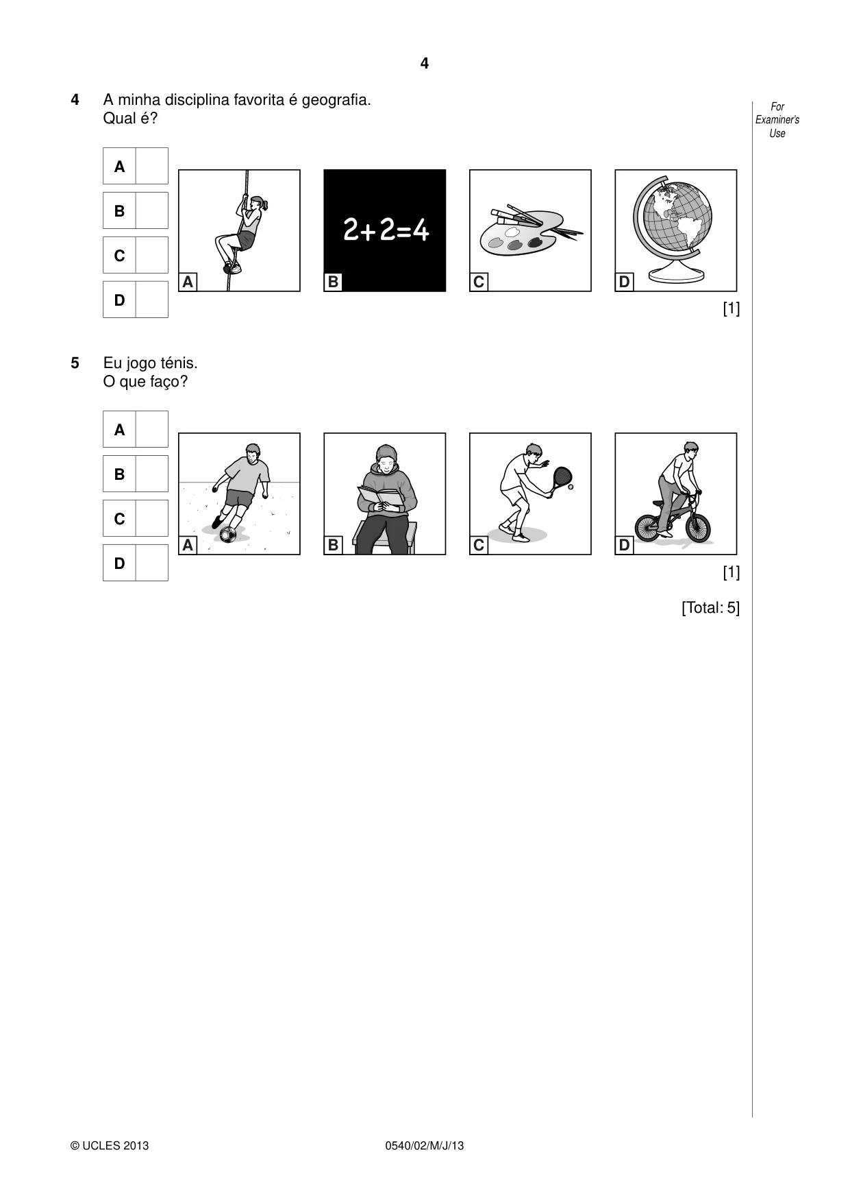 Cambridge IGCSE Portuguese - Foreign Language 0540 2013 May/June Paper 2 · Variant 1 question paper, page 4 of 20