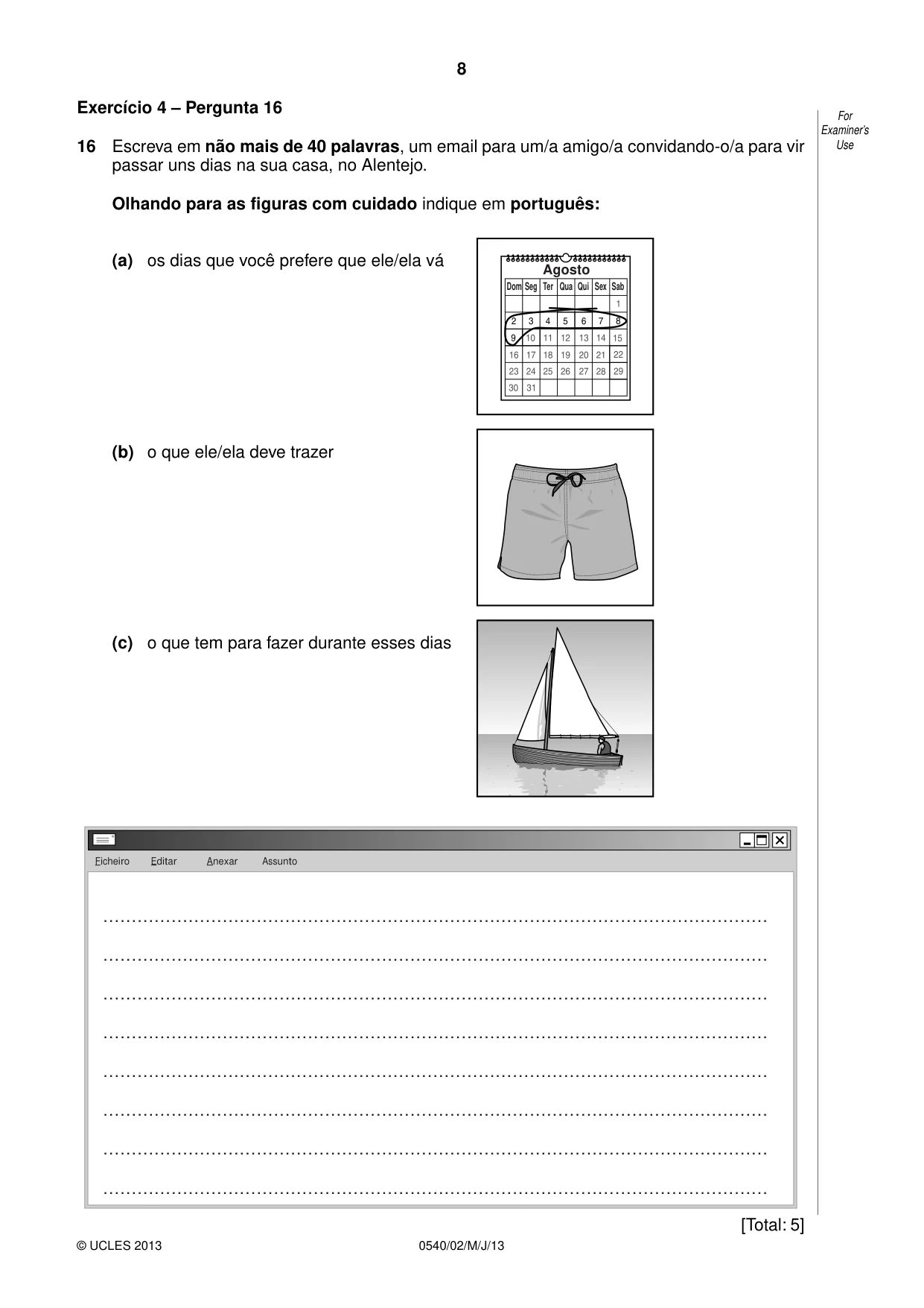Cambridge IGCSE Portuguese - Foreign Language 0540 2013 May/June Paper 2 · Variant 1 question paper, page 8 of 20