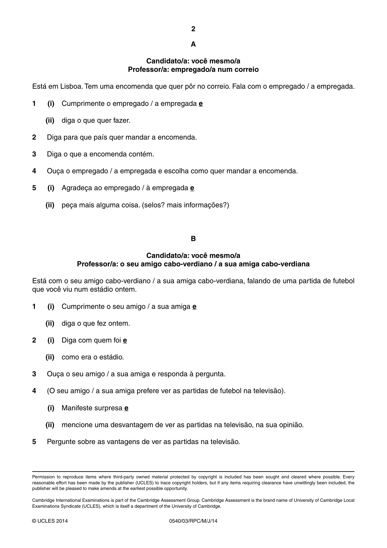 Cambridge IGCSE Portuguese - Foreign Language 0540 2014 May/June Paper 3 · Variant 0 question paper, page 6 of 18