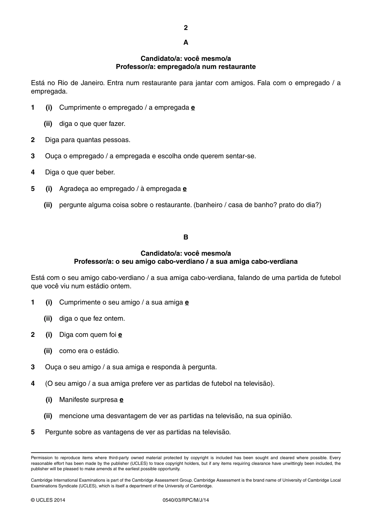 Cambridge IGCSE Portuguese - Foreign Language 0540 2014 May/June Paper 3 · Variant 0 question paper, page 12 of 18