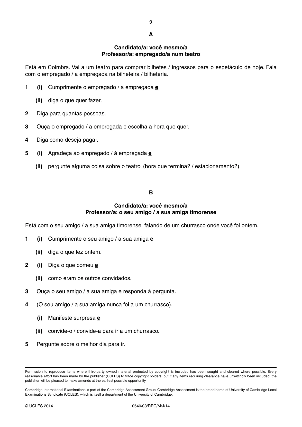 Cambridge IGCSE Portuguese - Foreign Language 0540 2014 May/June Paper 3 · Variant 0 question paper, page 14 of 18
