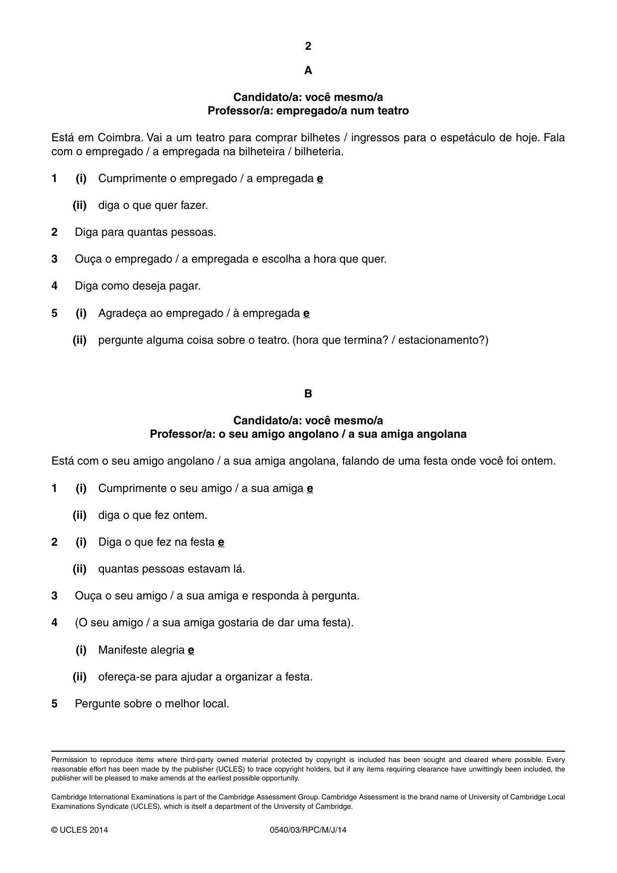 Cambridge IGCSE Portuguese - Foreign Language 0540 2014 May/June Paper 3 · Variant 0 question paper, page 16 of 18