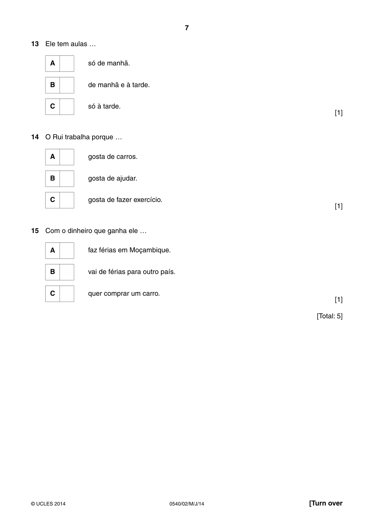 Cambridge IGCSE Portuguese - Foreign Language 0540 2014 May/June Paper 2 · Variant 1 question paper, page 7 of 20
