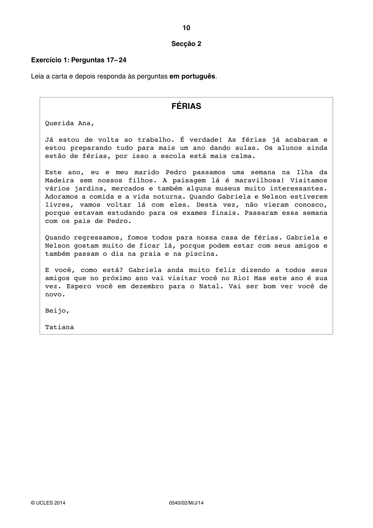 Cambridge IGCSE Portuguese - Foreign Language 0540 2014 May/June Paper 2 · Variant 1 question paper, page 10 of 20