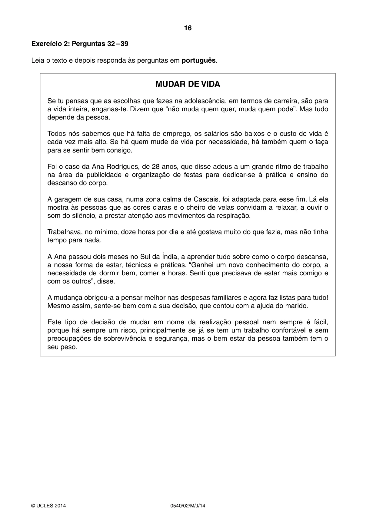 Cambridge IGCSE Portuguese - Foreign Language 0540 2014 May/June Paper 2 · Variant 1 question paper, page 16 of 20