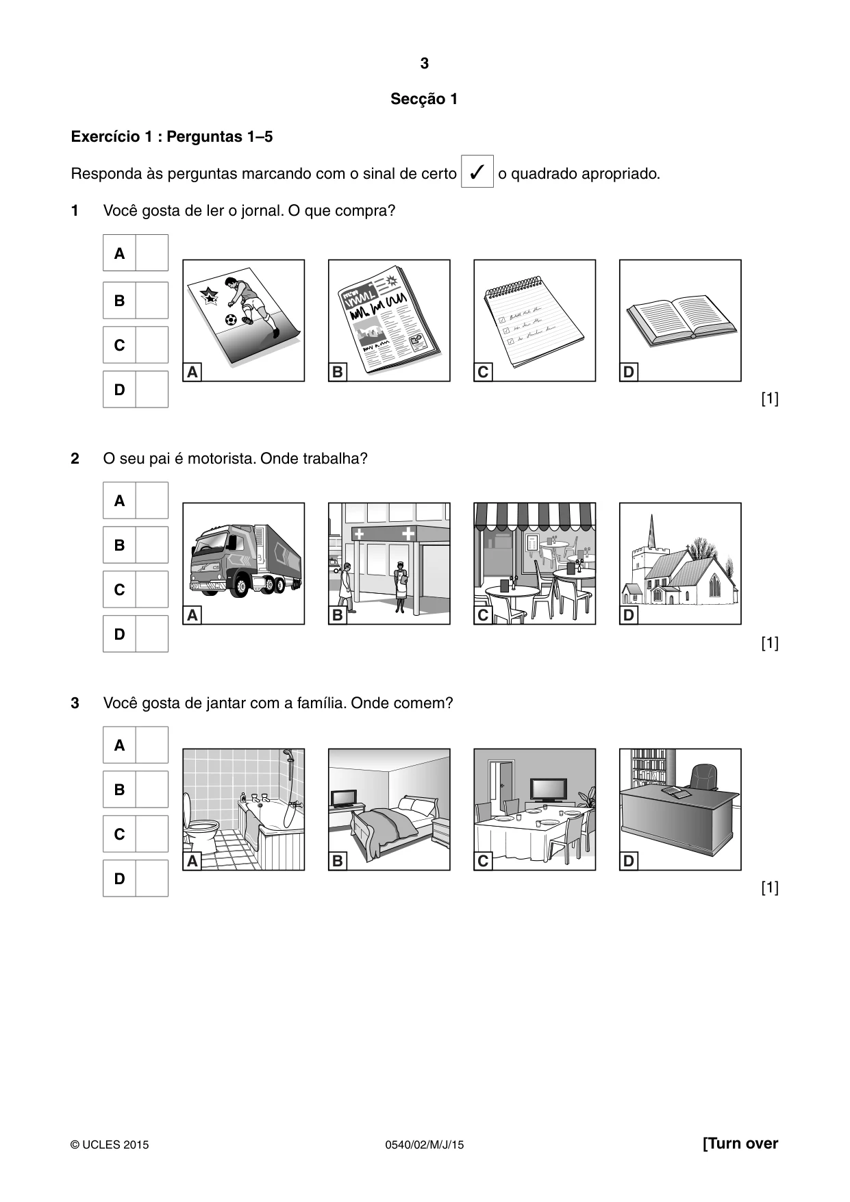Cambridge IGCSE Portuguese - Foreign Language 0540 2015 May/June Paper 2 · Variant 1 question paper, page 3 of 16