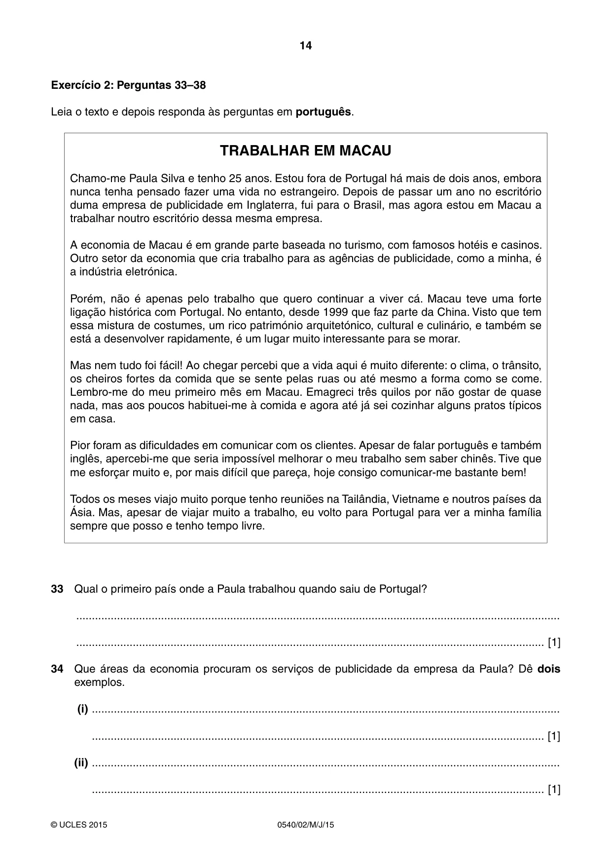 Cambridge IGCSE Portuguese - Foreign Language 0540 2015 May/June Paper 2 · Variant 1 question paper, page 14 of 16