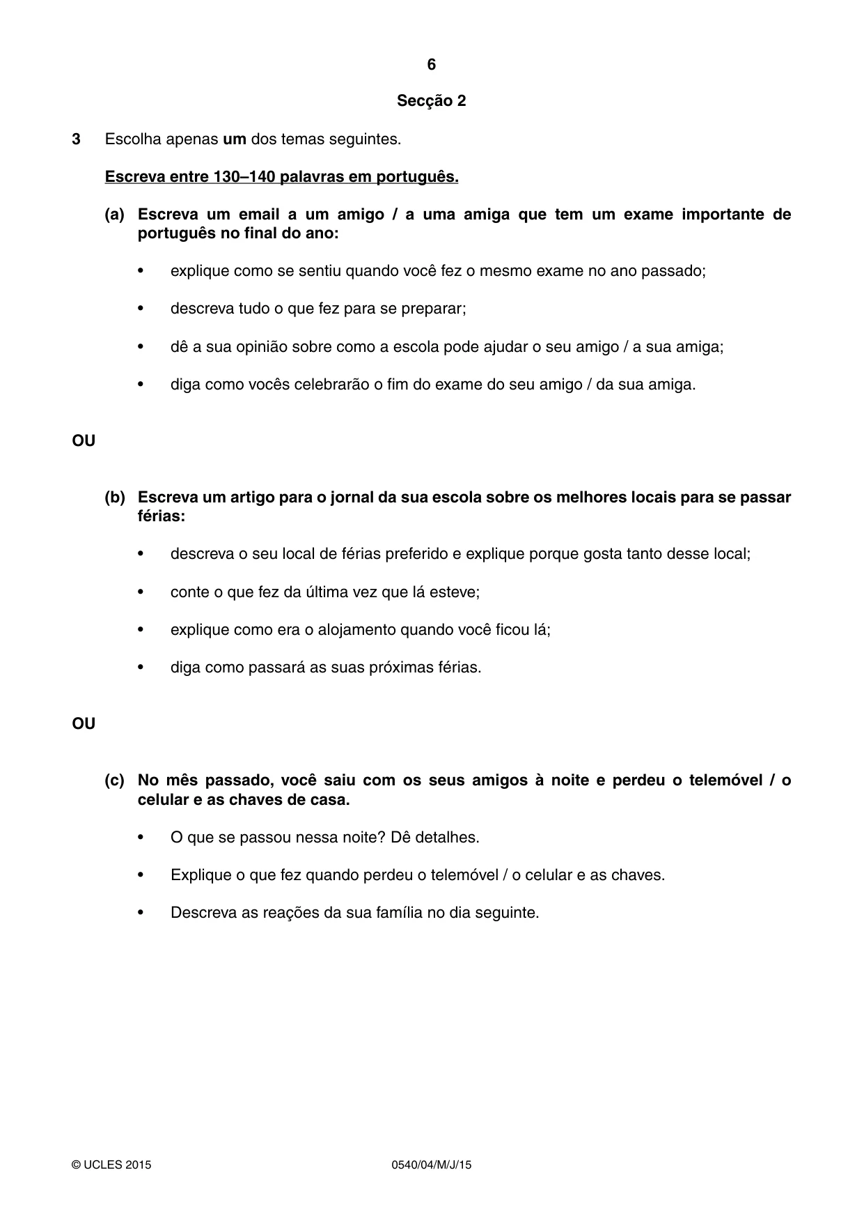 Cambridge IGCSE Portuguese - Foreign Language 0540 2015 May/June Paper 4 · Variant 1 question paper, page 6 of 8