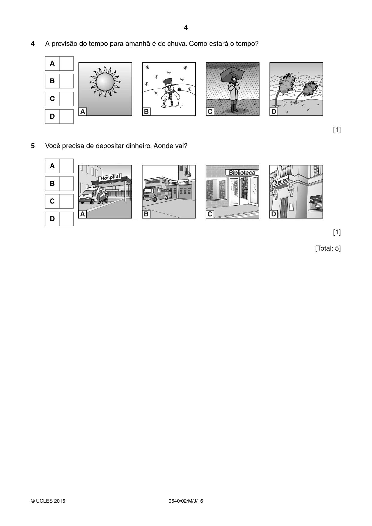 Cambridge IGCSE Portuguese - Foreign Language 0540 2016 May/June Paper 2 · Variant 0 question paper, page 4 of 16