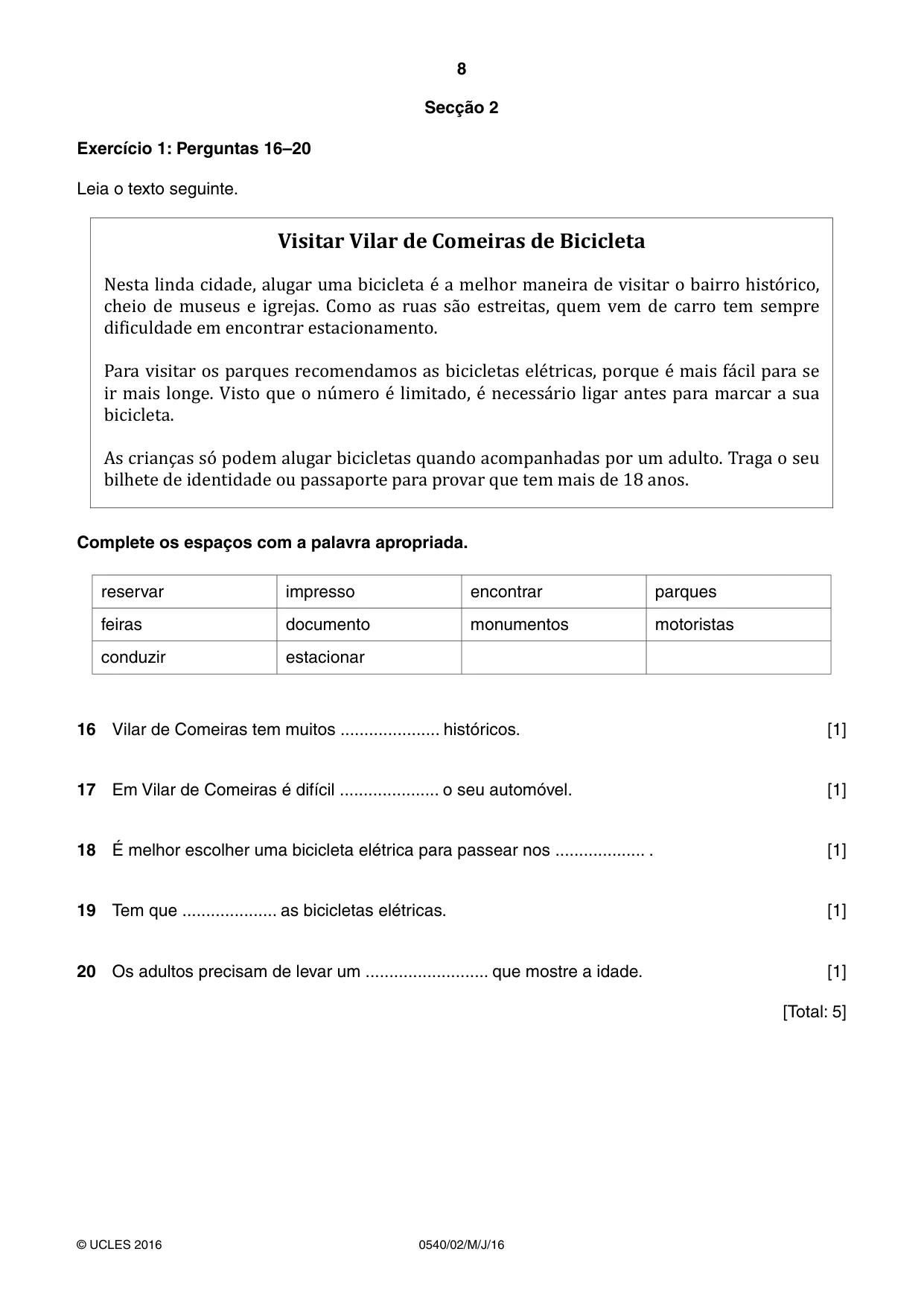 Cambridge IGCSE Portuguese - Foreign Language 0540 2016 May/June Paper 2 · Variant 0 question paper, page 8 of 16