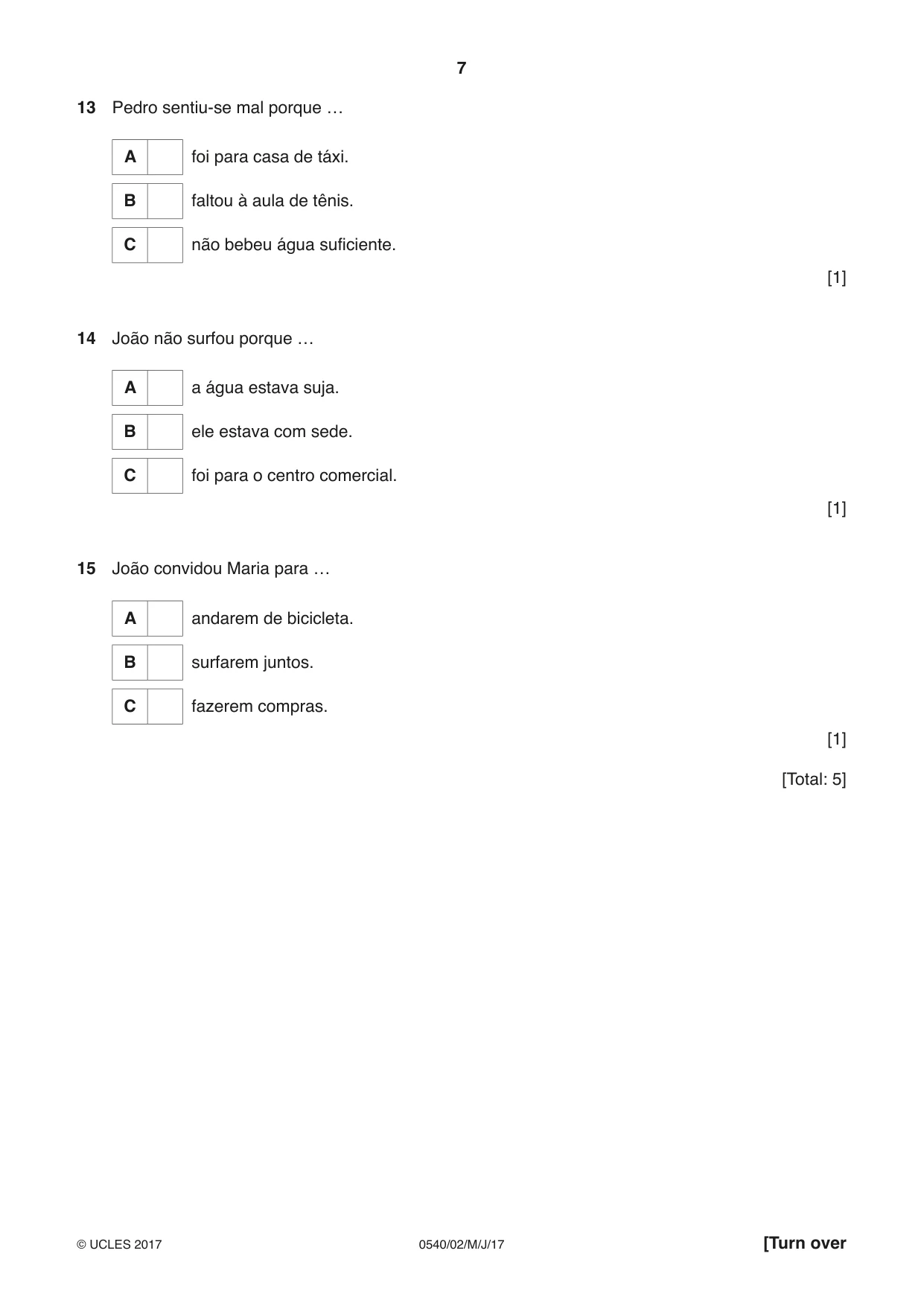 Cambridge IGCSE Portuguese - Foreign Language 0540 2017 May/June Paper 2 · Variant 1 question paper, page 7 of 16