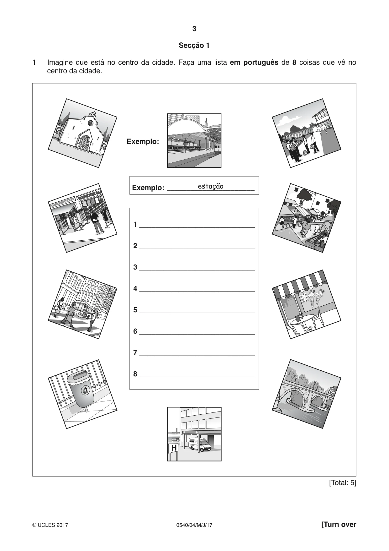 Cambridge IGCSE Portuguese - Foreign Language 0540 2017 May/June Paper 4 · Variant 1 question paper, page 3 of 8