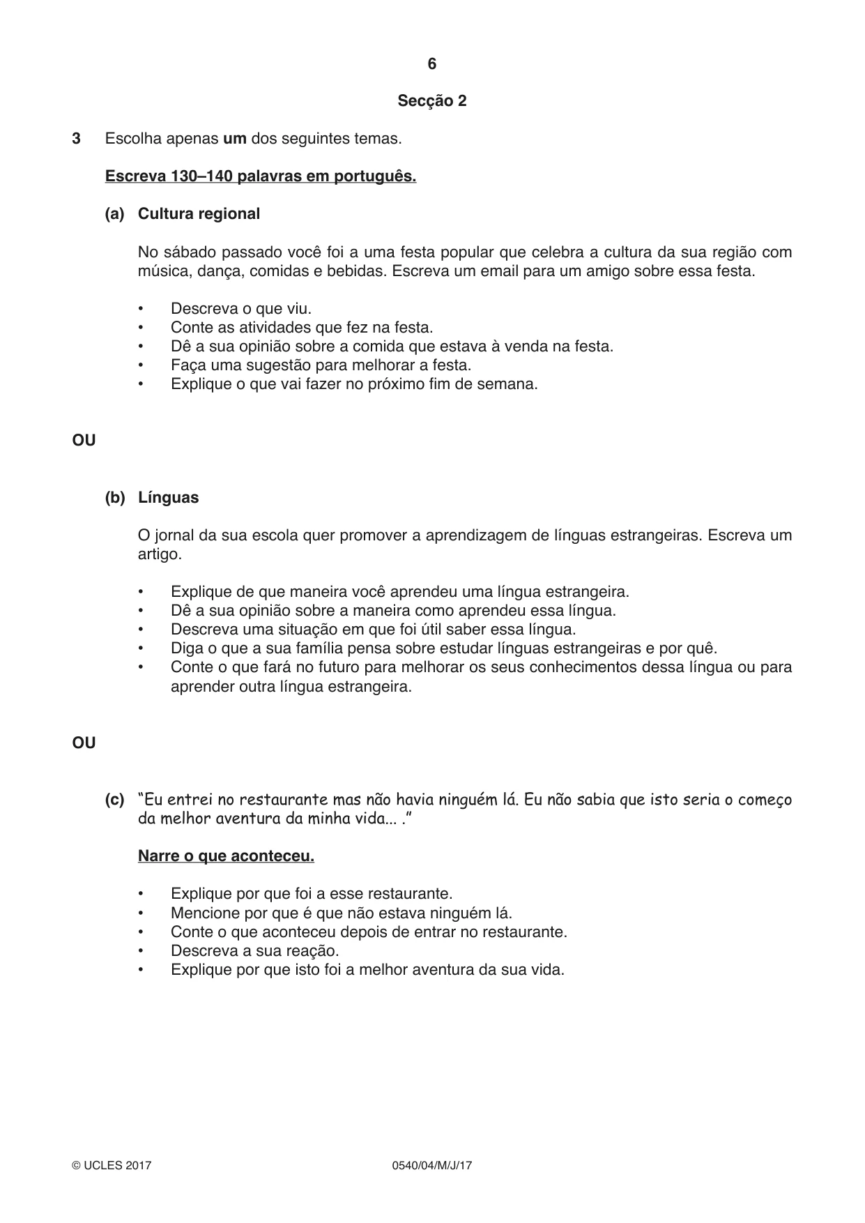 Cambridge IGCSE Portuguese - Foreign Language 0540 2017 May/June Paper 4 · Variant 1 question paper, page 6 of 8