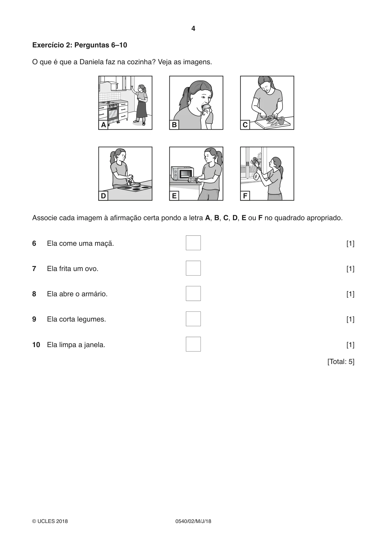 Cambridge IGCSE Portuguese - Foreign Language 0540 2018 May/June Paper 2 · Variant 0 question paper, page 4 of 16