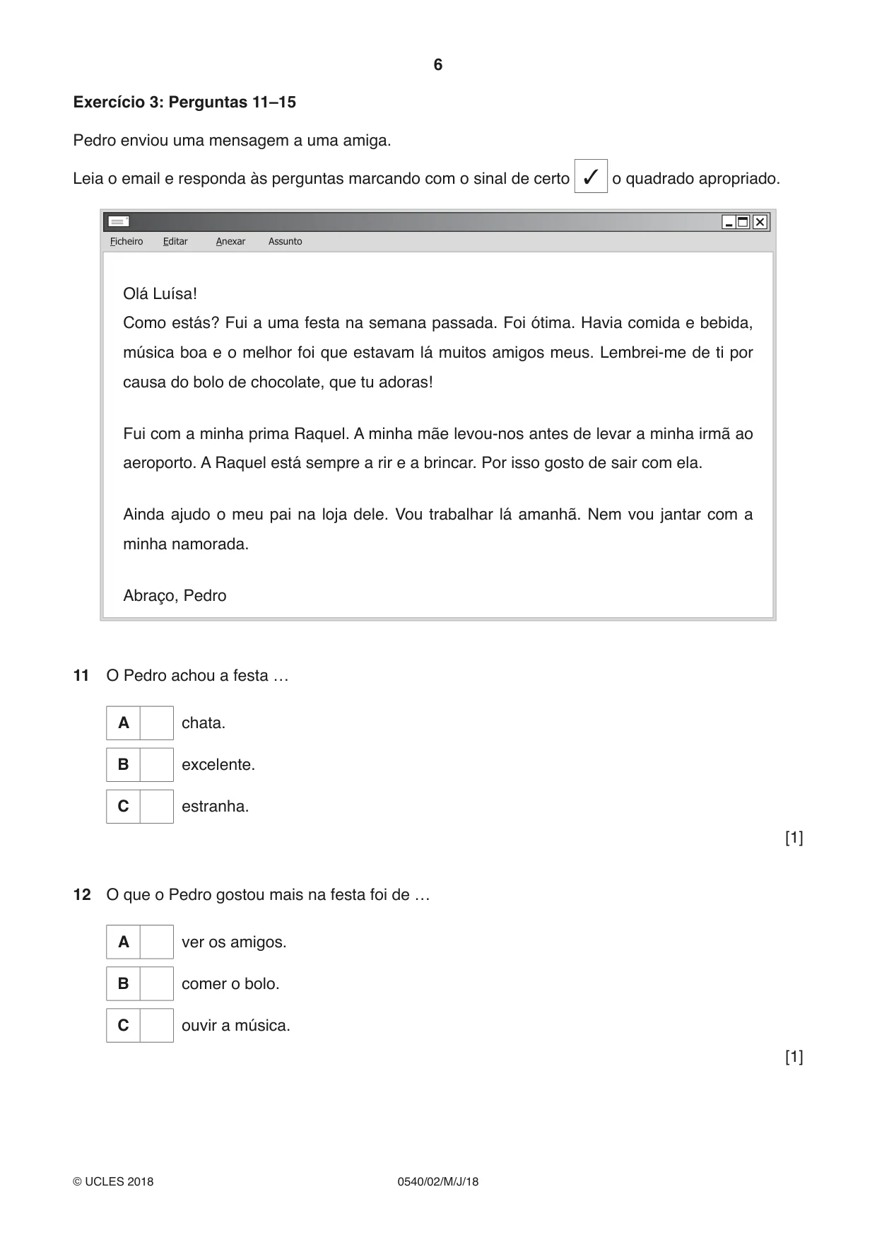 Cambridge IGCSE Portuguese - Foreign Language 0540 2018 May/June Paper 2 · Variant 0 question paper, page 6 of 16