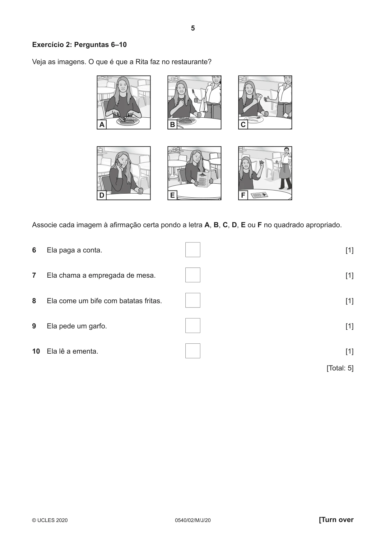 Cambridge IGCSE Portuguese - Foreign Language 0540 2020 May/June Paper 2 · Variant 0 question paper, page 5 of 16