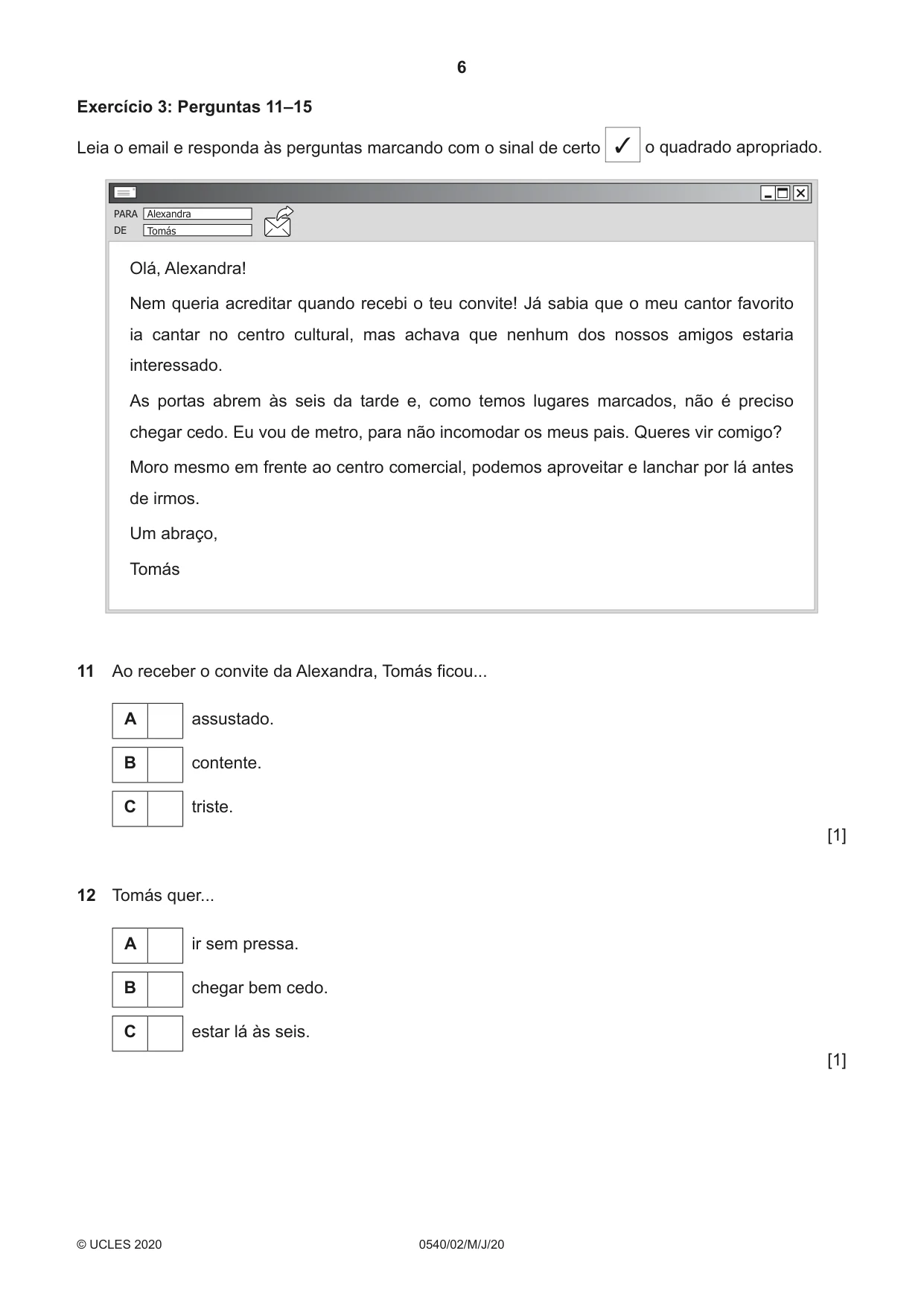 Cambridge IGCSE Portuguese - Foreign Language 0540 2020 May/June Paper 2 · Variant 0 question paper, page 6 of 16