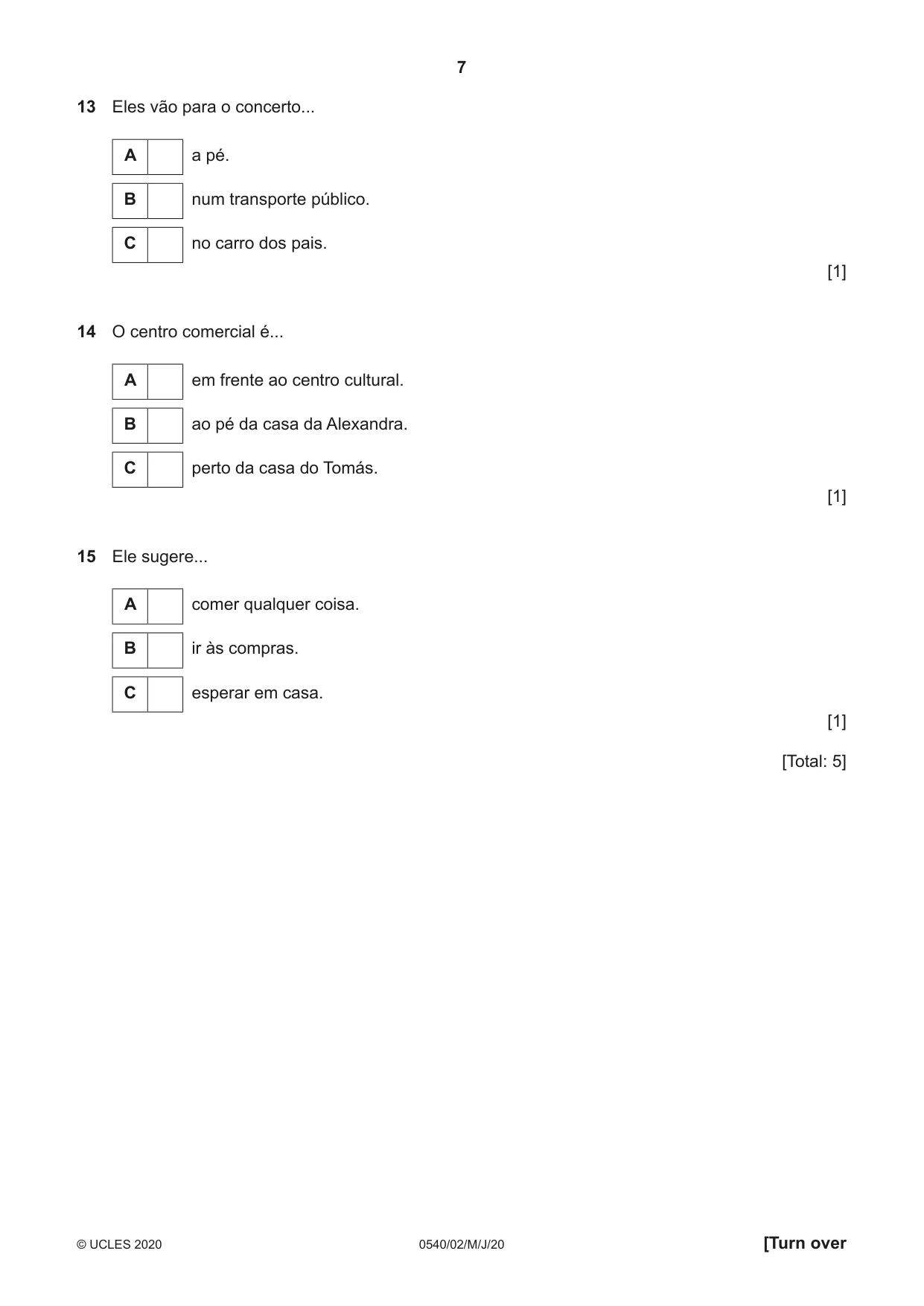 Cambridge IGCSE Portuguese - Foreign Language 0540 2020 May/June Paper 2 · Variant 0 question paper, page 7 of 16