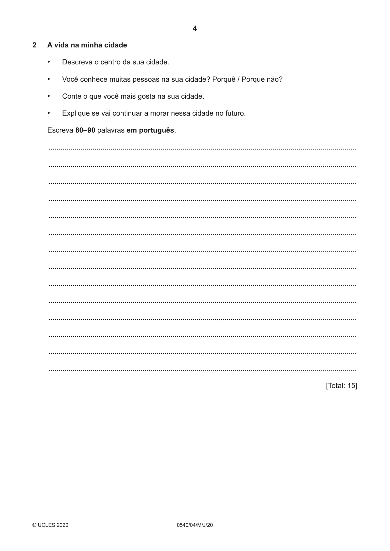 Cambridge IGCSE Portuguese - Foreign Language 0540 2020 May/June Paper 4 · Variant 0 question paper, page 4 of 8