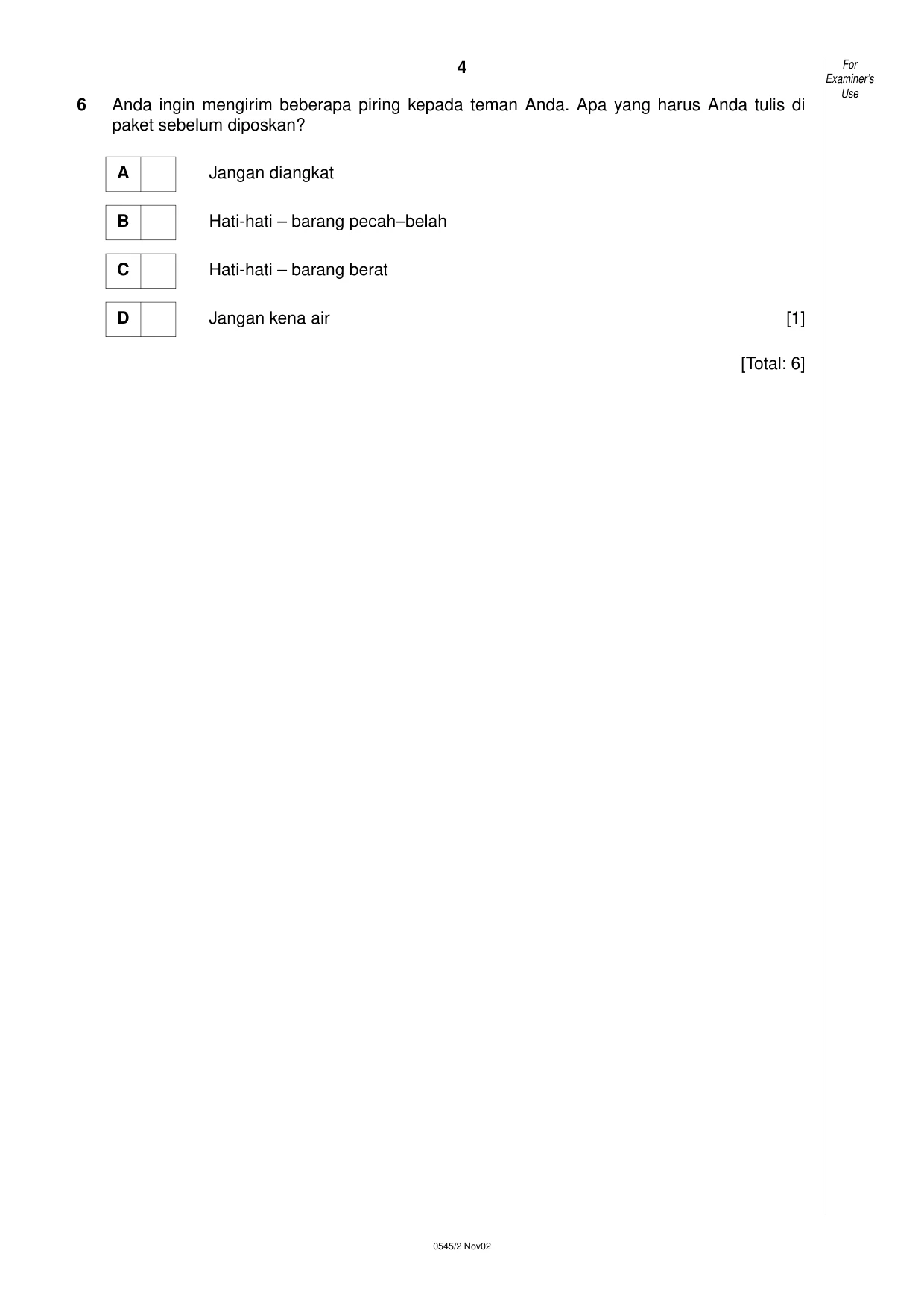 Cambridge IGCSE Indonesian - Foreign Language 0545 2002 Oct/Nov Paper 2 · Variant 1 question paper, page 4 of 20