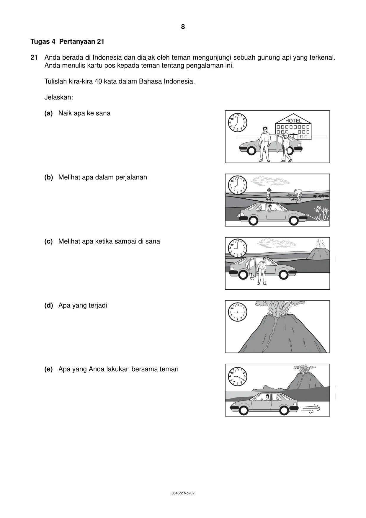 Cambridge IGCSE Indonesian - Foreign Language 0545 2002 Oct/Nov Paper 2 · Variant 1 question paper, page 8 of 20