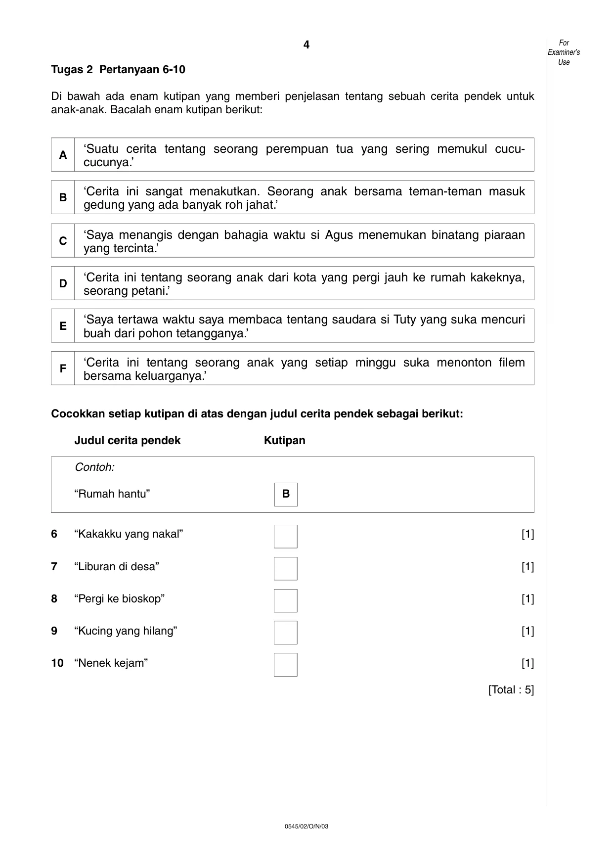 Cambridge IGCSE Indonesian - Foreign Language 0545 2003 Oct/Nov Paper 2 · Variant 1 question paper, page 4 of 16