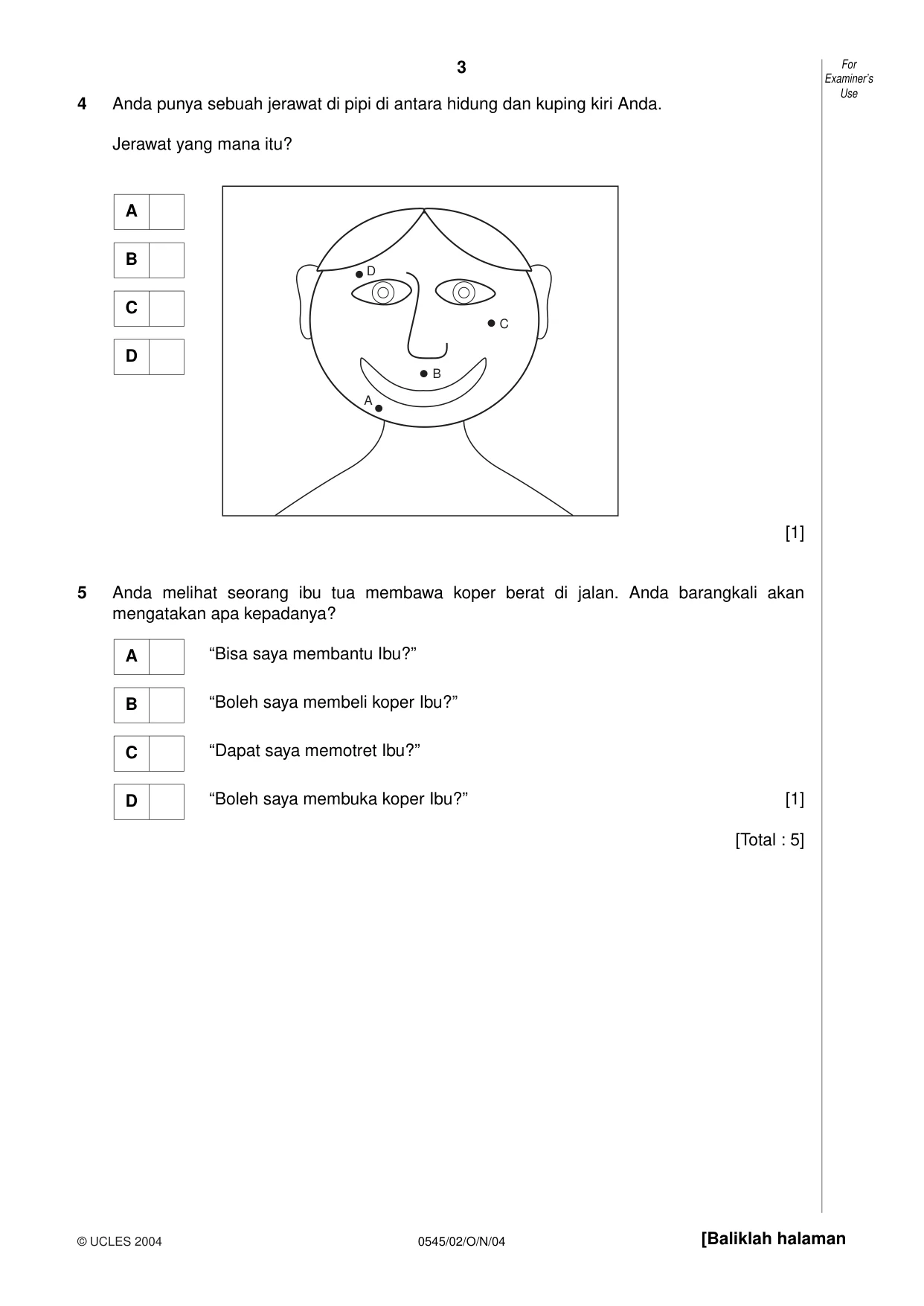 Cambridge IGCSE Indonesian - Foreign Language 0545 2004 Oct/Nov Paper 2 · Variant 1 question paper, page 3 of 16