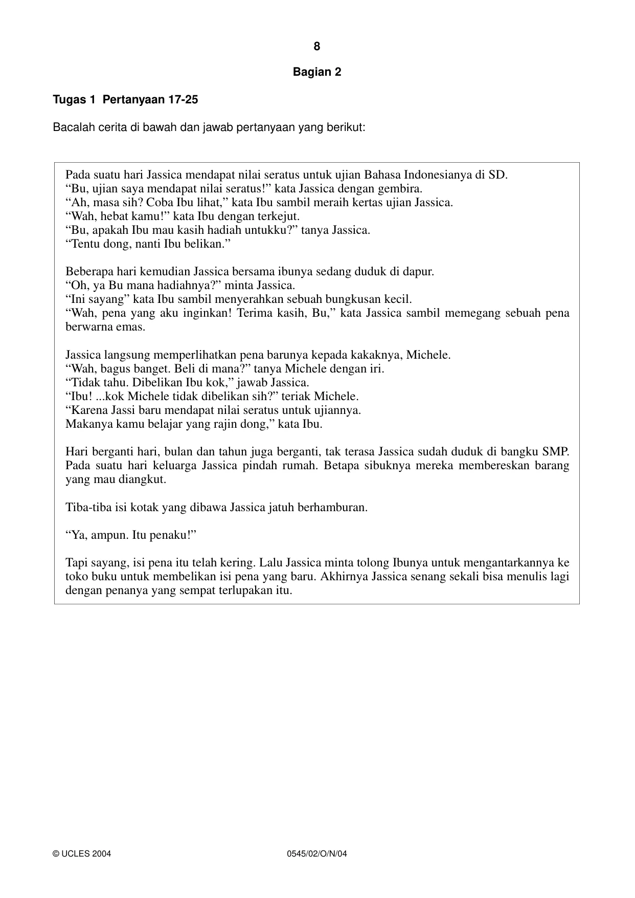 Cambridge IGCSE Indonesian - Foreign Language 0545 2004 Oct/Nov Paper 2 · Variant 1 question paper, page 8 of 16