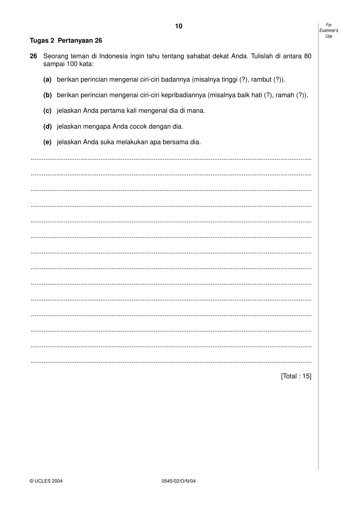 Cambridge IGCSE Indonesian - Foreign Language 0545 2004 Oct/Nov Paper 2 · Variant 1 question paper, page 10 of 16