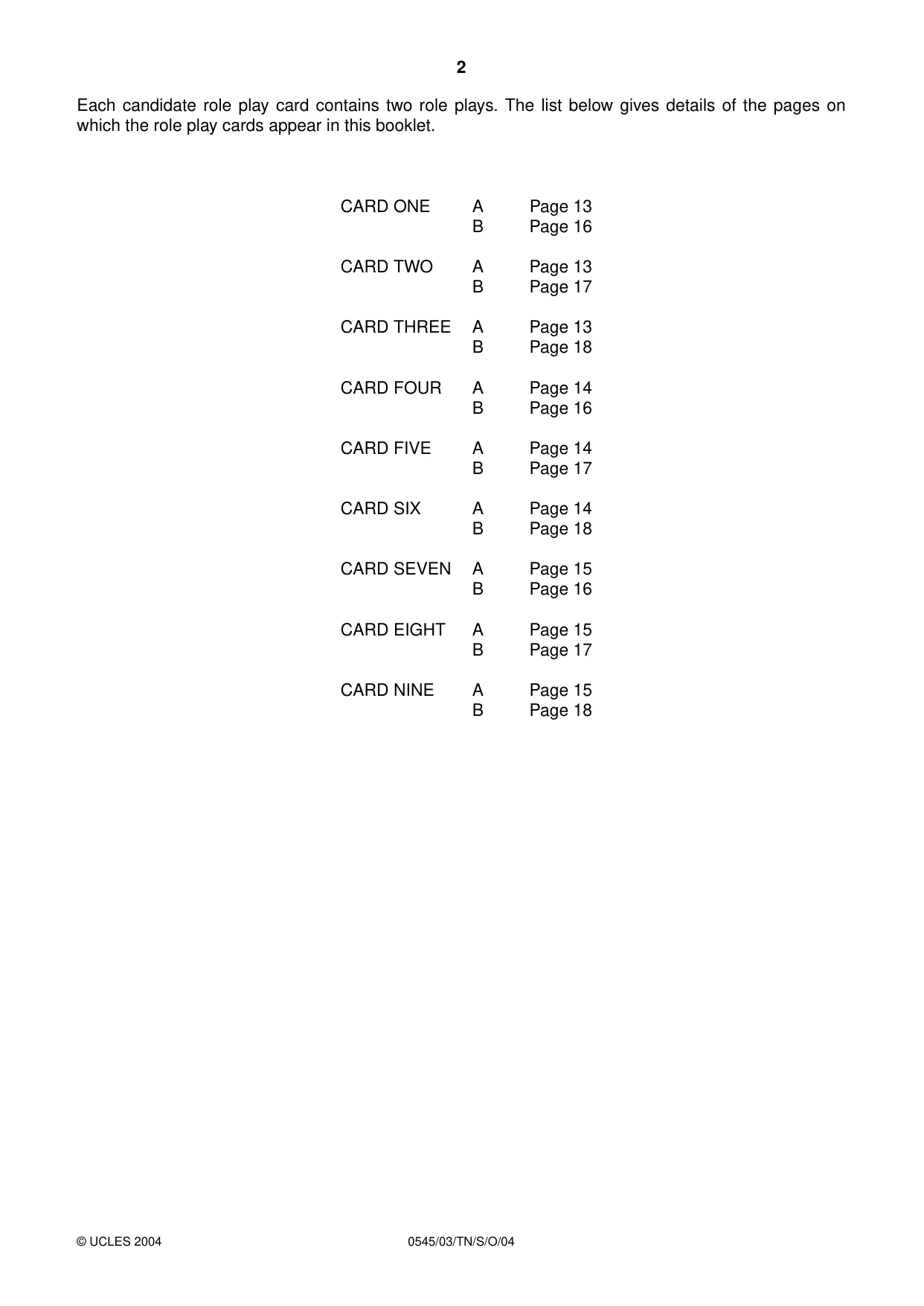 Cambridge IGCSE Indonesian - Foreign Language 0545 2004 Oct/Nov Paper 3 · Variant 1 question paper, page 2 of 20