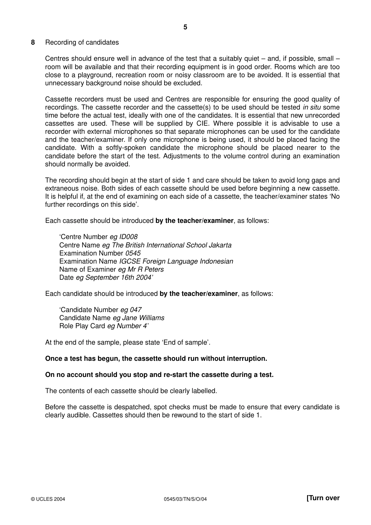 Cambridge IGCSE Indonesian - Foreign Language 0545 2004 Oct/Nov Paper 3 · Variant 1 question paper, page 5 of 20