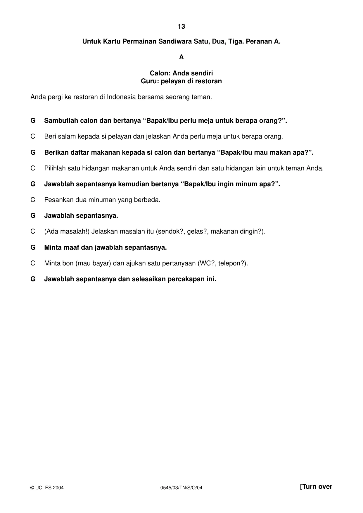 Cambridge IGCSE Indonesian - Foreign Language 0545 2004 Oct/Nov Paper 3 · Variant 1 question paper, page 13 of 20