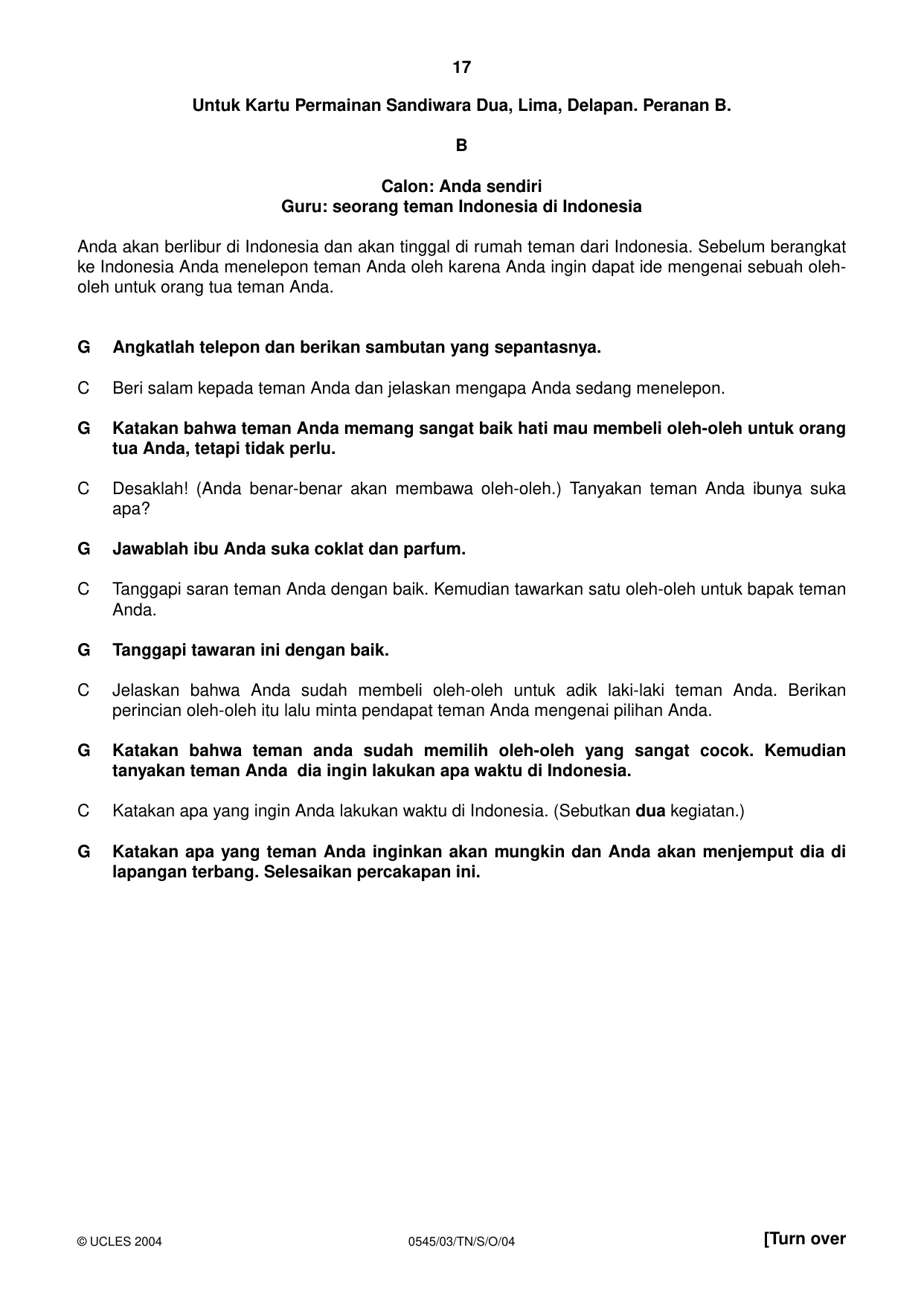 Cambridge IGCSE Indonesian - Foreign Language 0545 2004 Oct/Nov Paper 3 · Variant 1 question paper, page 17 of 20